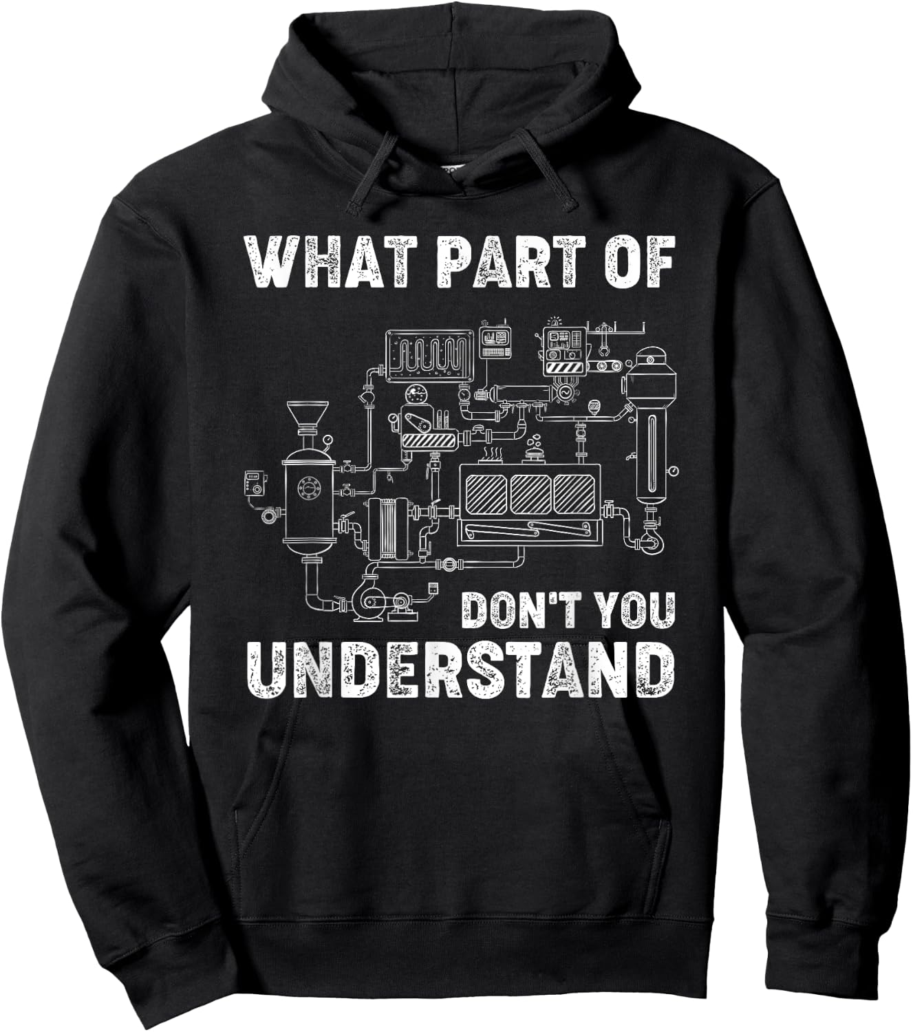 What Part Of Don't You Understand Engineer Student Funny Hoodie - Hoodie | Black