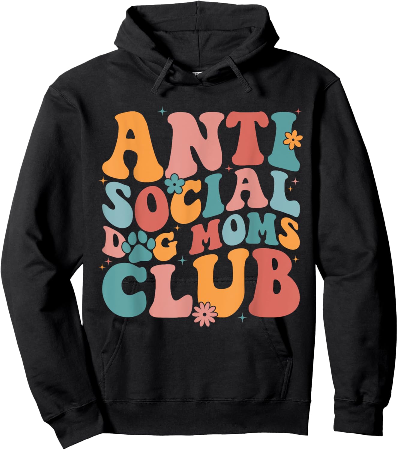 Anti Social Dog Moms Club Funny Introvert Dog Mom Retro Men Women Hoodie - Hoodie | Black
