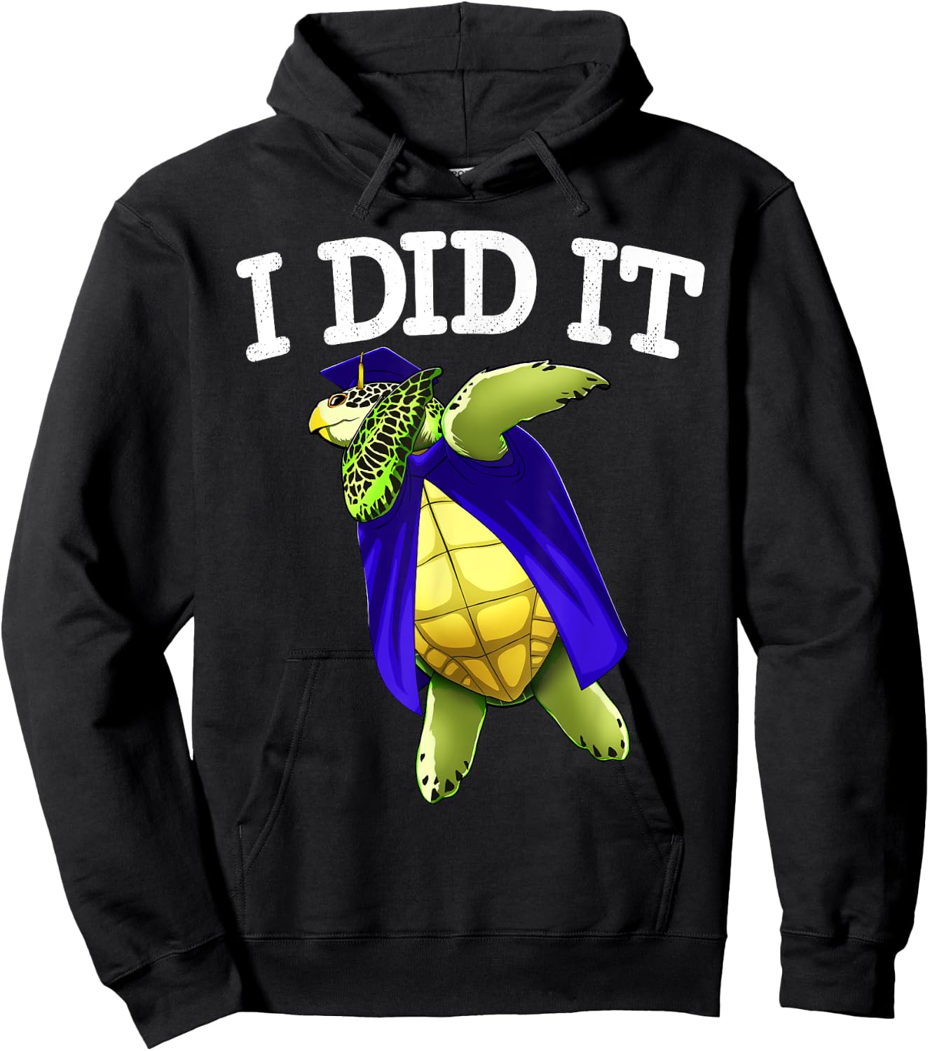 I Did It Graduate Sea Turtle Class of 2019 Graduation Hoodie - Hoodie | Black
