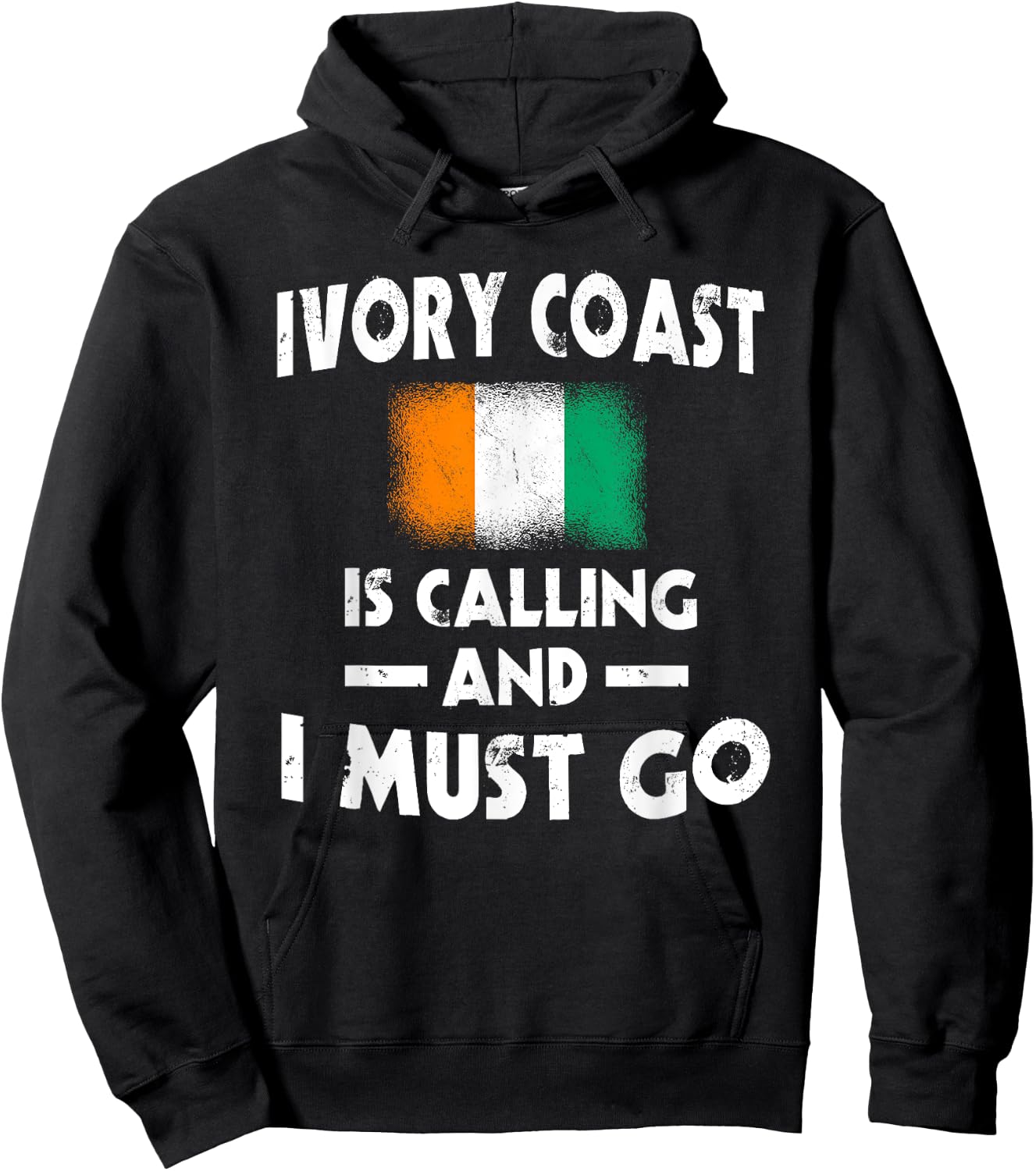Ivory Coast Is Calling And I Must Go Ivory Coast Flag , Black, S Hoodie - Hoodie | Black