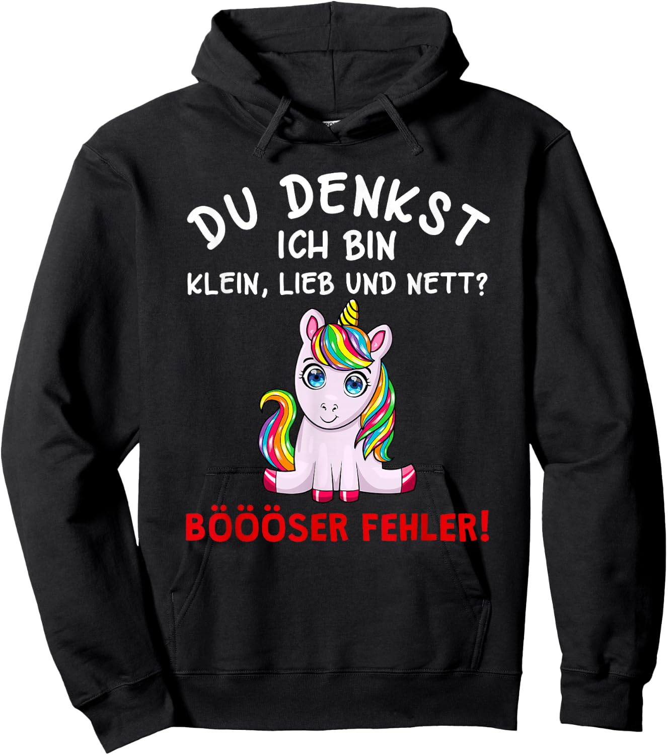 Du Denkst Ich Bin Klein Lieb Und Nett Cute Funny Unicorn Short Sleeve , black Hoodie - Hoodie | Black