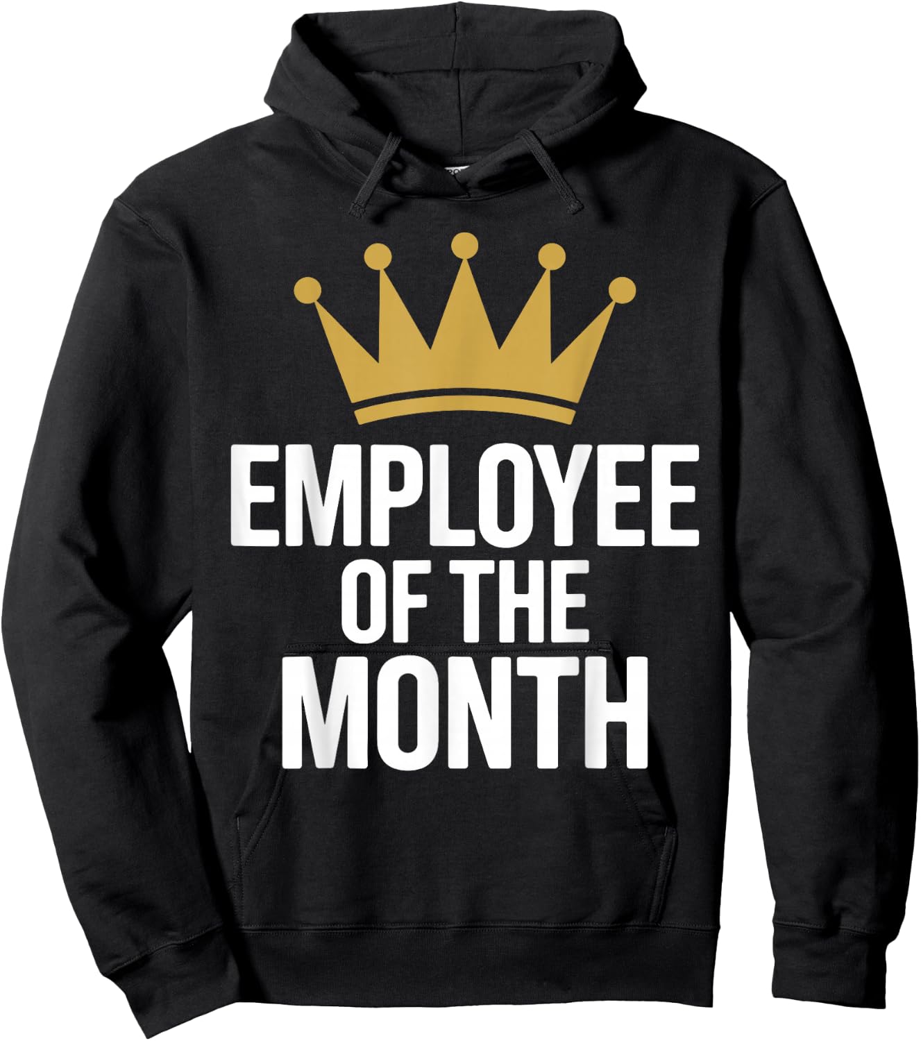 Funny Employee of The Month Art Women Employee Hoodie - Hoodie | Black