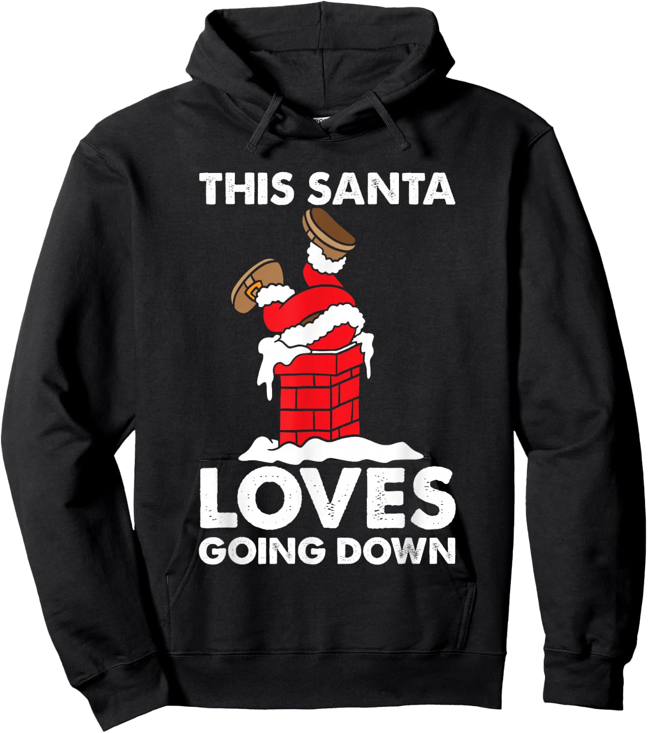 Funny Santa Chimney Joke Christmas Xmas Family Adults Men Hoodie - Hoodie | Black