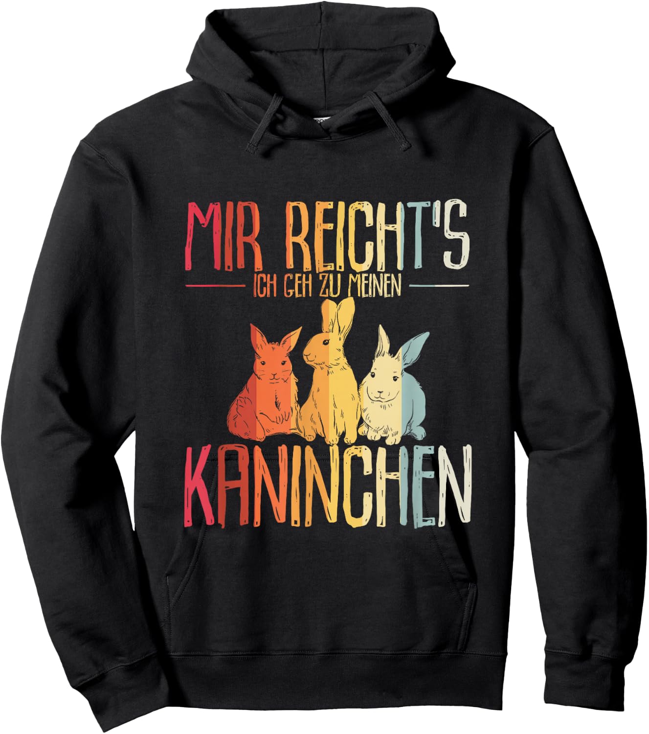 Mir reichts ich geh zu mein Rabbit Gift , black, s Hoodie - Hoodie | Black