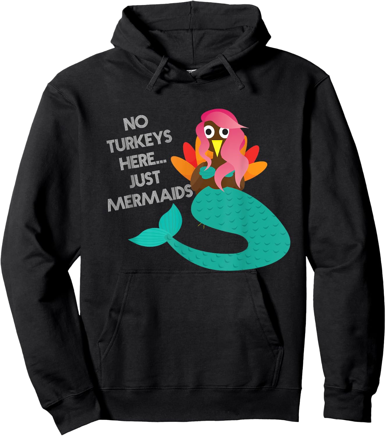 Turkey Disguise Mermaid Thanksgiving Novelty Hoodie - Hoodie | Black
