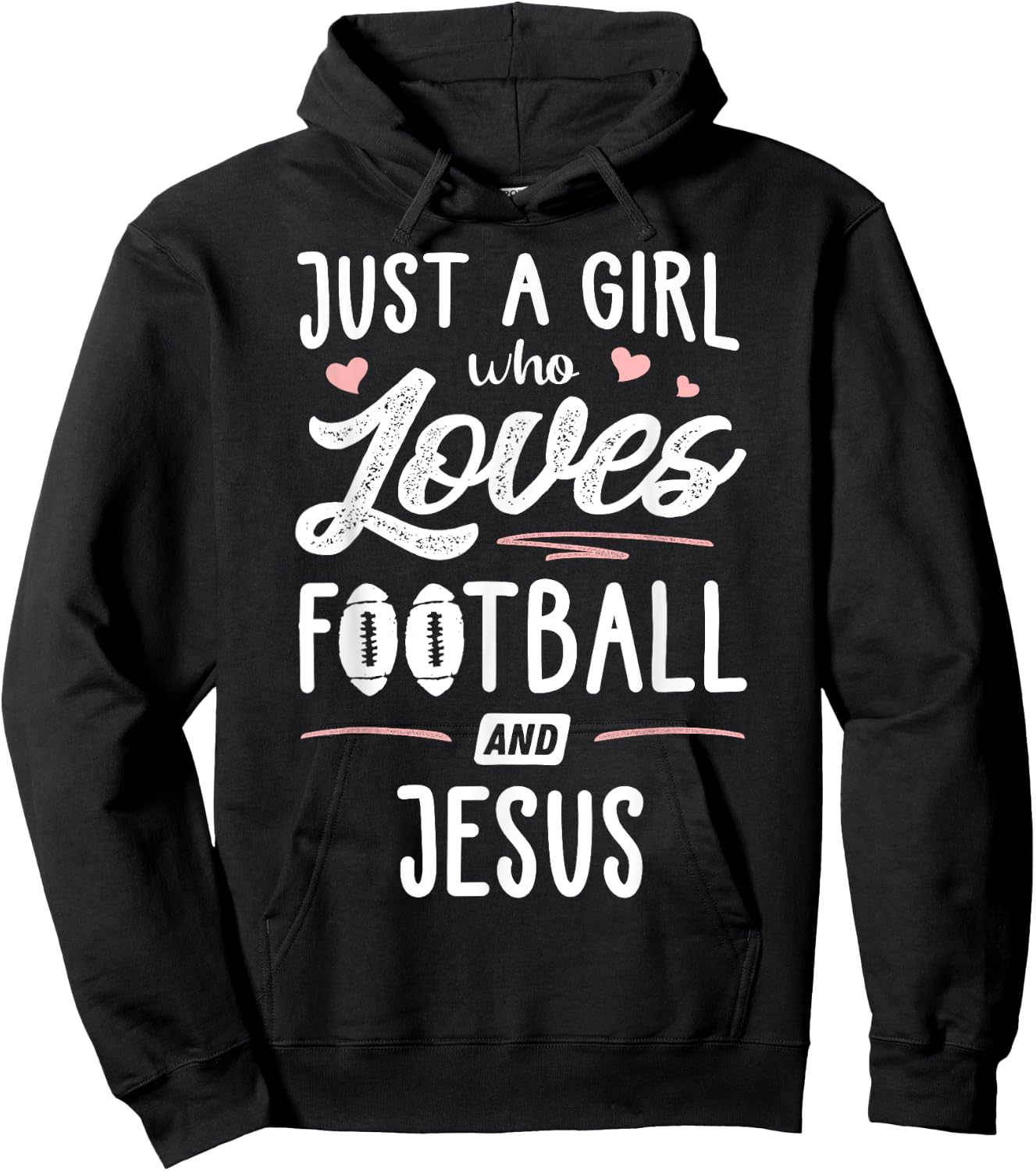 Just A Girl Who Loves Football And Jesus Gift Women Hoodie - Hoodie | Black