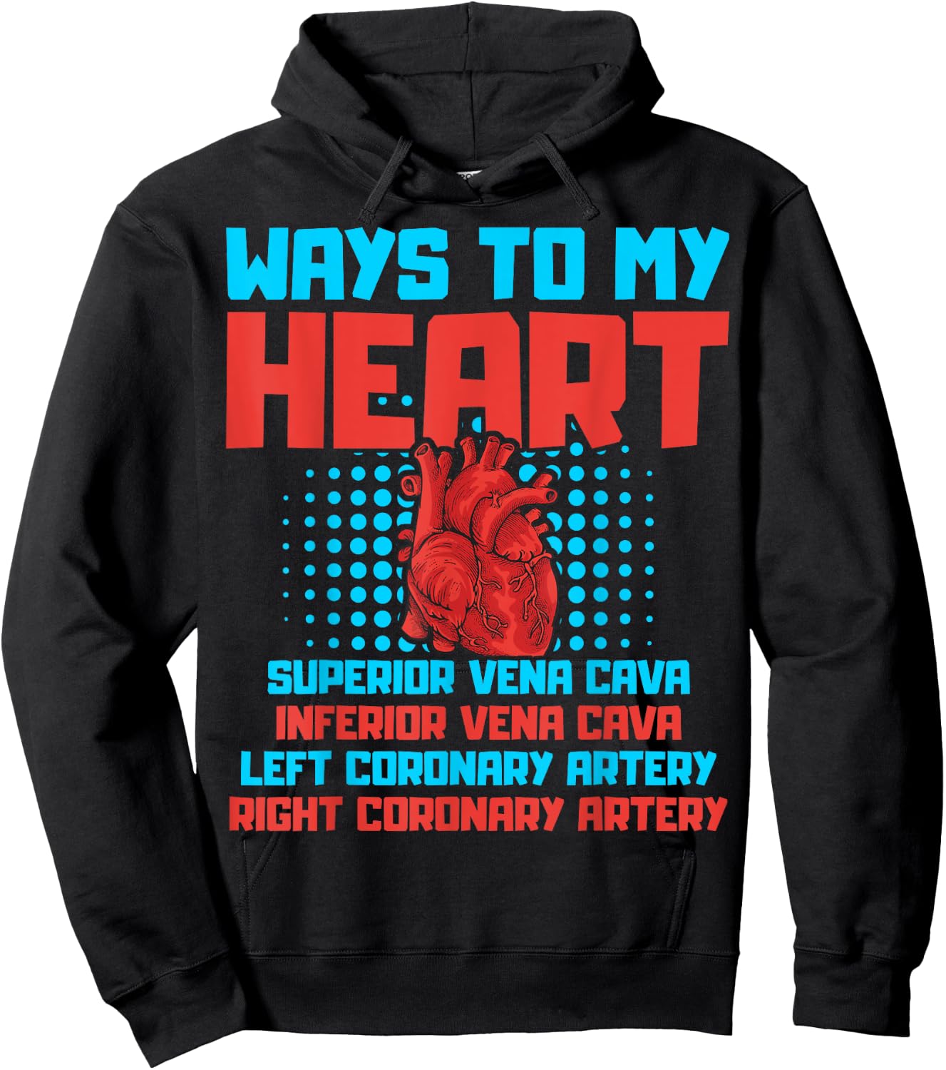Ways To My Heart Cardiology Themed Gift Heart Surgeons Gift Hoodie - Hoodie | Black