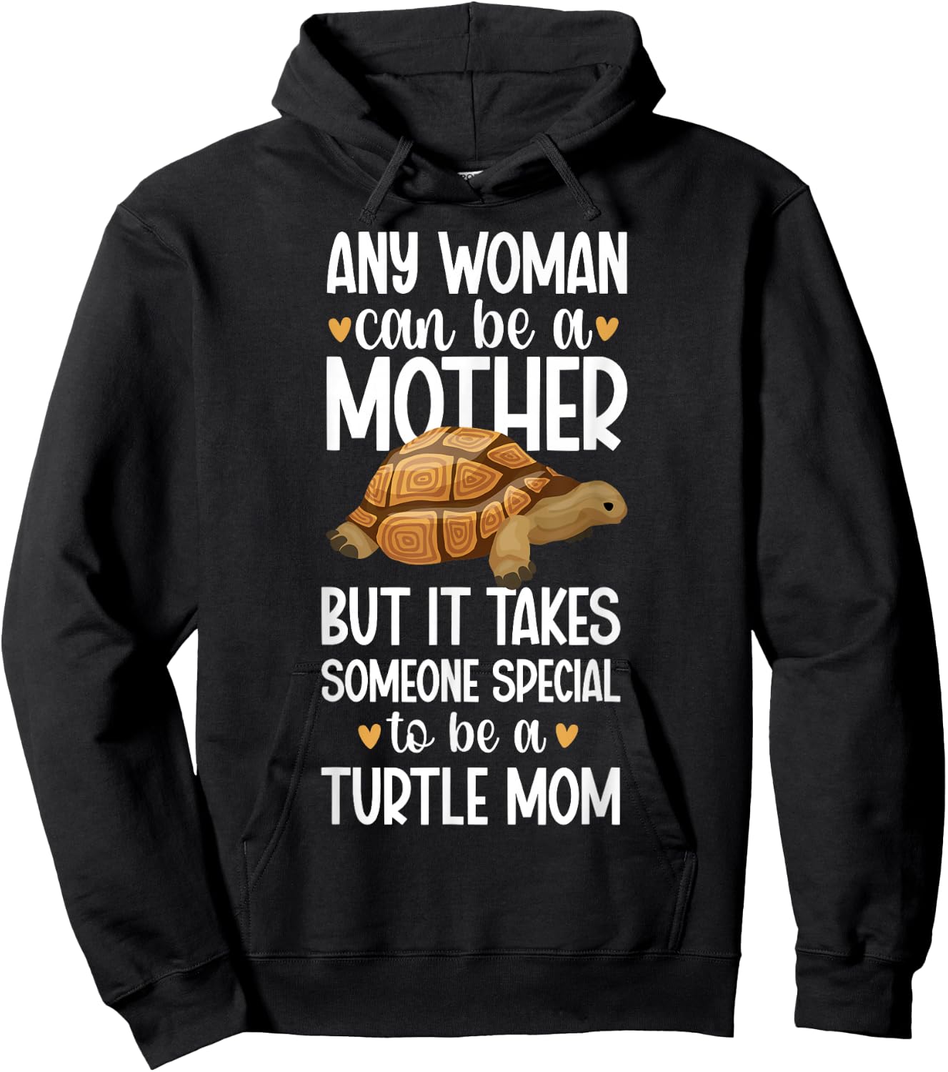 To Be A Turtle Mom Turtle Mama Turtle Owner Turtle Lover Hoodie - Hoodie | Black