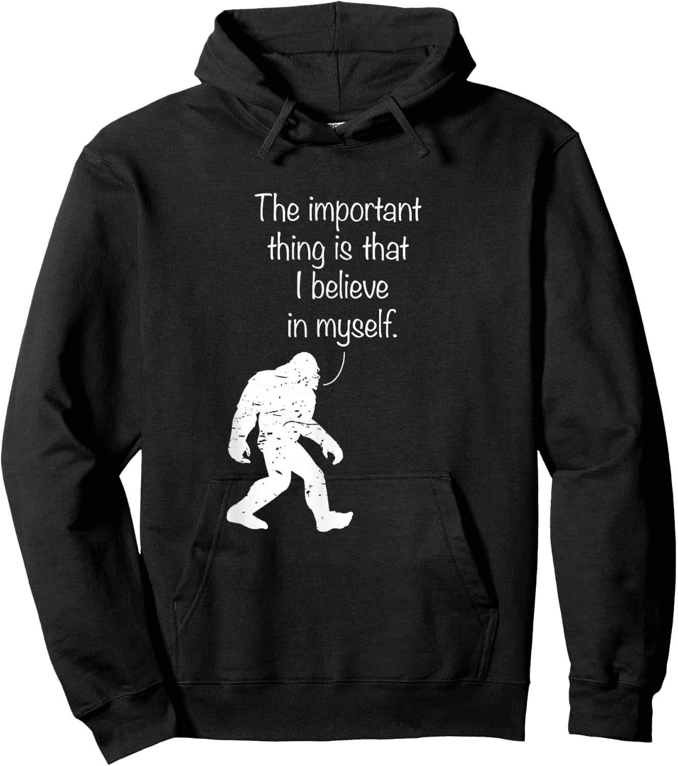 The Important Thing Is That I Believe In Myself Hoodie - Hoodie | Black