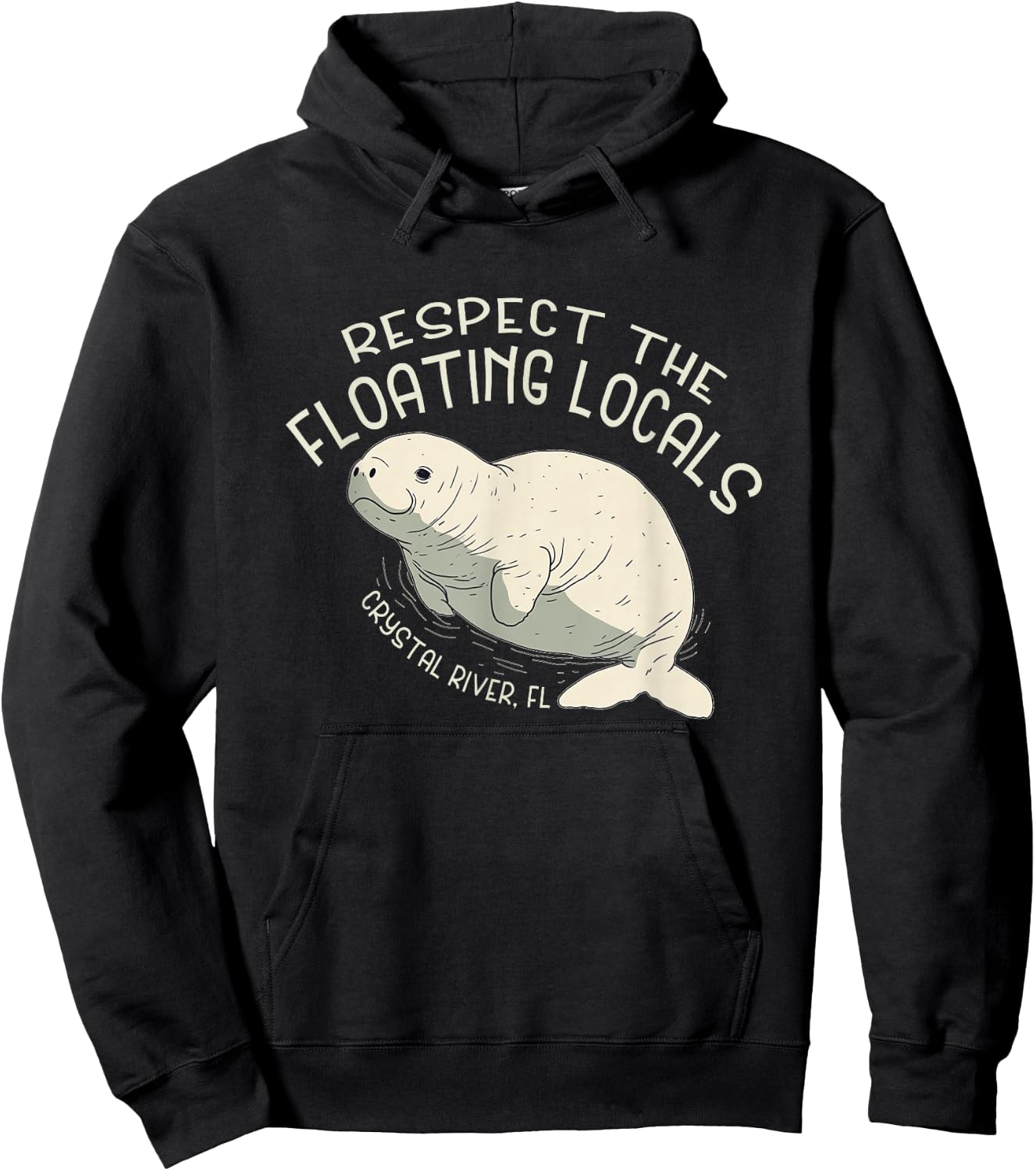 Respect The Floating Locals Crystal River FL - Manatee Hoodie - Hoodie | Black