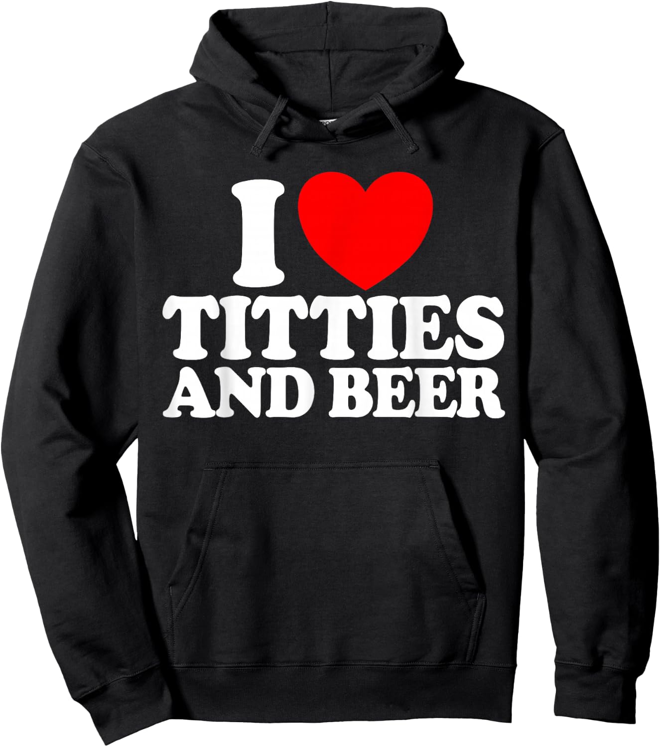 I Love Titties And Beer Funny Men's I Love Titties And Beer Hoodie - Hoodie | Black