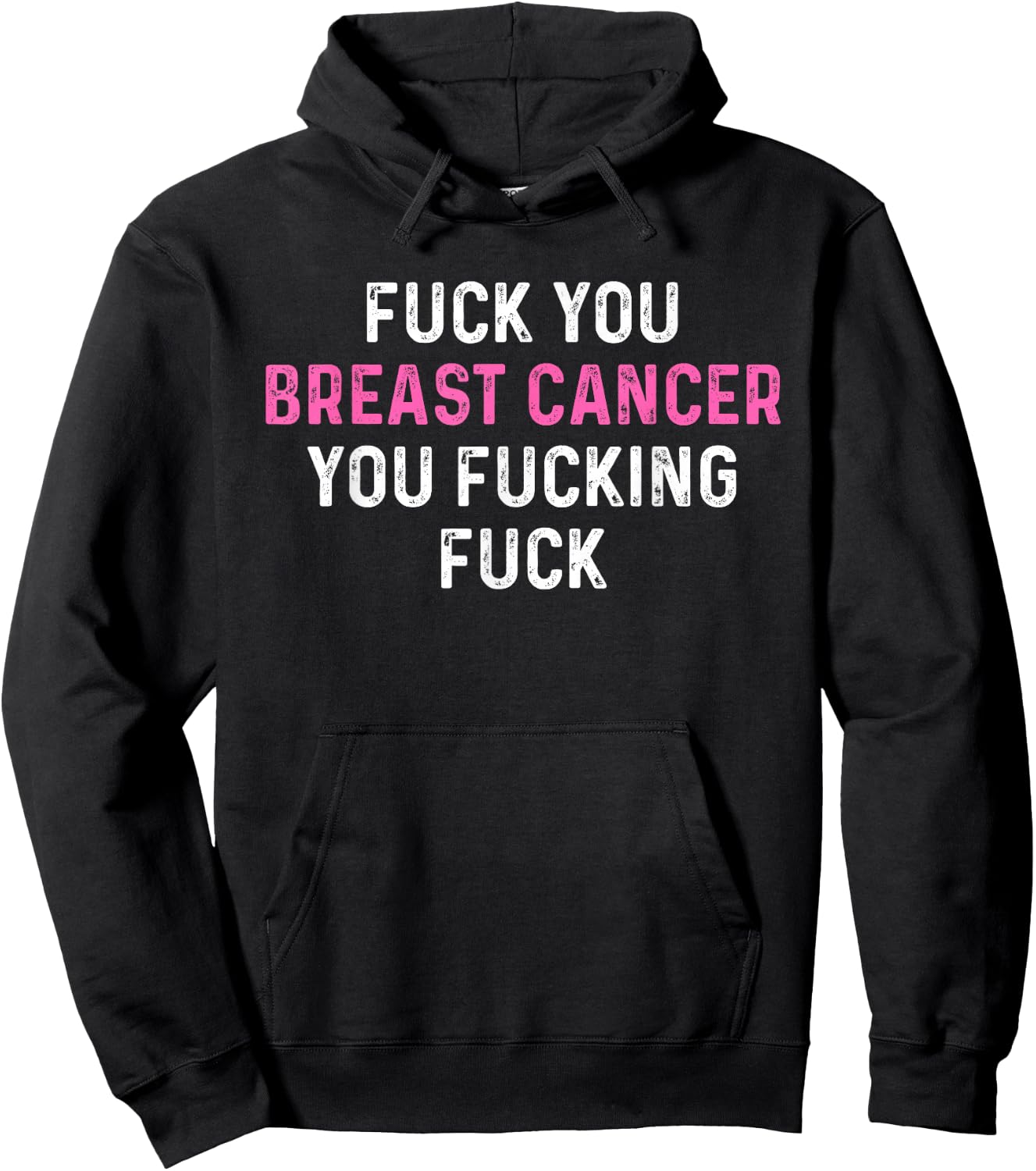 Fuck Breast Cancer Funny Breast Cancer Awareness Hoodie - Hoodie | Black