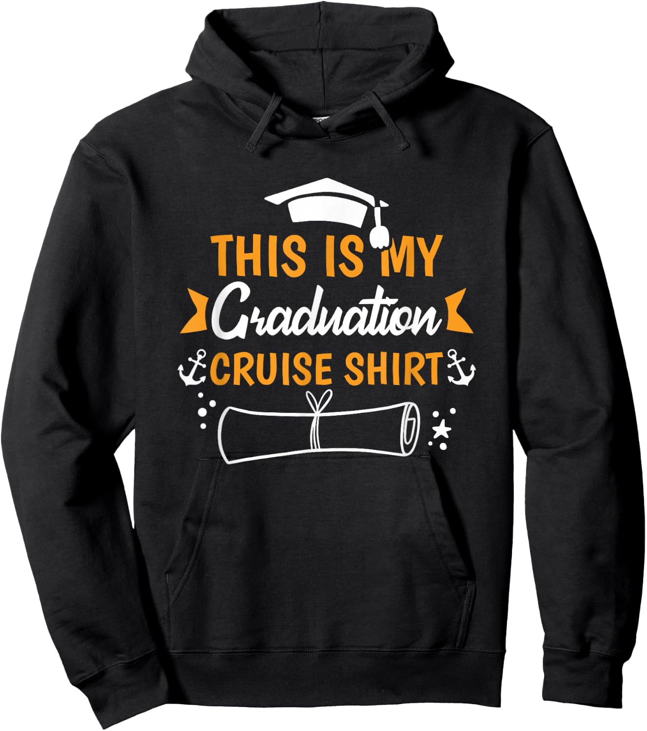Senior Graduation Trip Vacation Its My Graduation Cruise Hoodie - Hoodie | Black