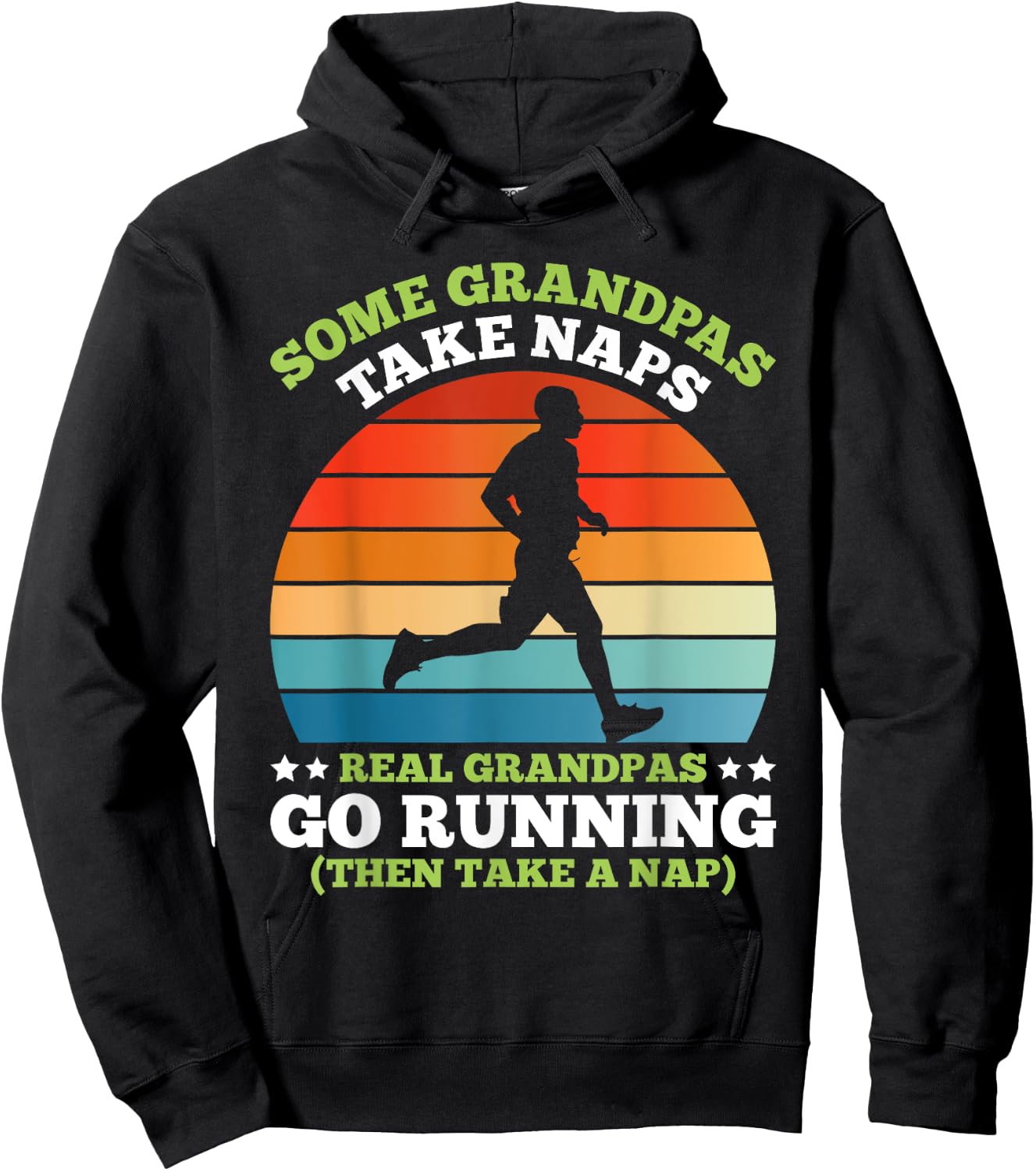 Grandpa SOME GRANDPAS TAKE NAPS OTHERS GO RUNNING Funny Hoodie - Hoodie | Black