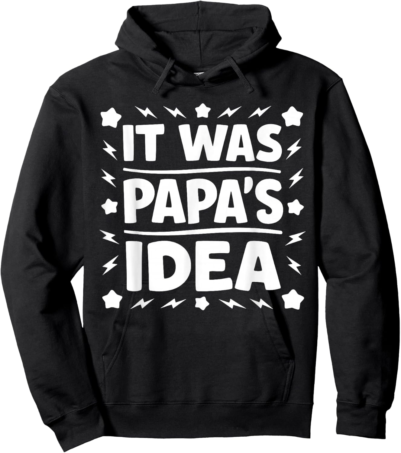 It was Papa’s Idea Shirt Kids Boy Girl Baby Toddler Hoodie - Hoodie | Black
