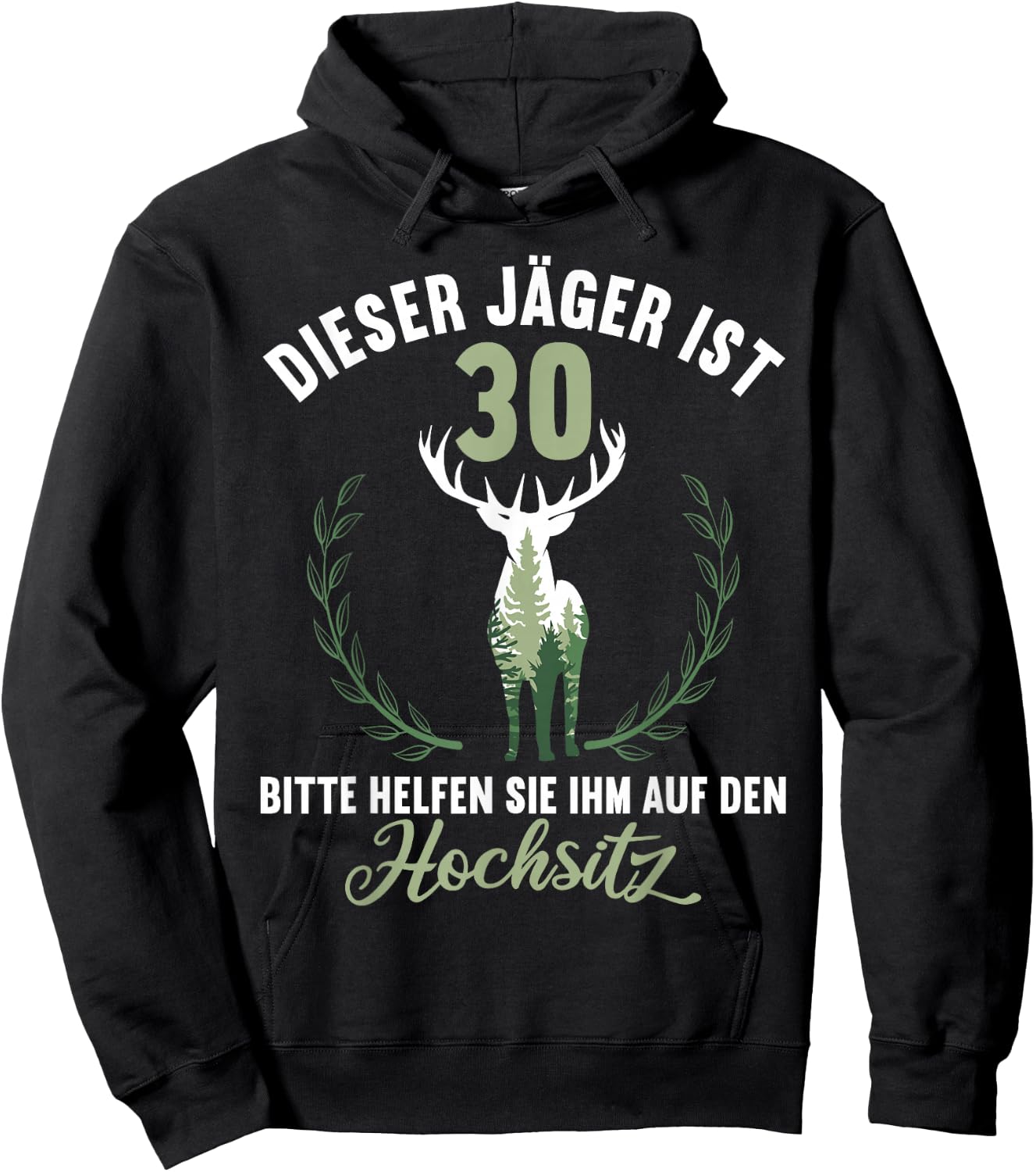30 Jahre Jäger helfen auf Hochsitz Ansitz 30 Geburtstag Hoodie - Hoodie | Black