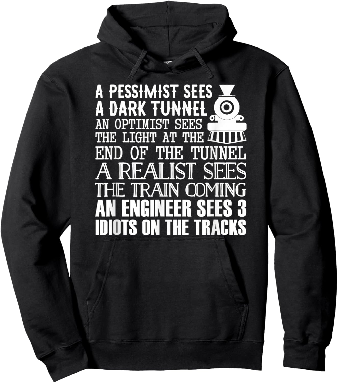 A Train, Engineer And 3 Idiots - Funny Joke Hoodie - Hoodie | Black