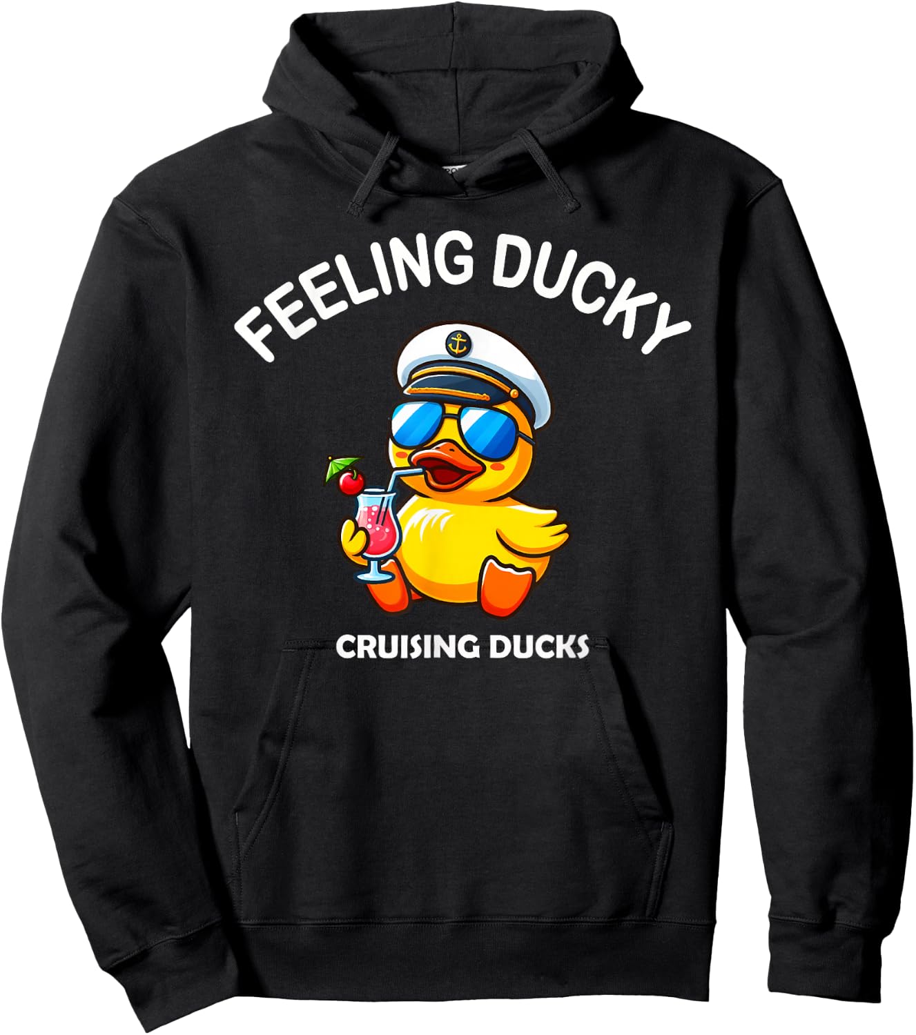 Feeling Ducky Cruise Ship Cruising Ducks Rubber Duck Hunter Hoodie - Hoodie | Black