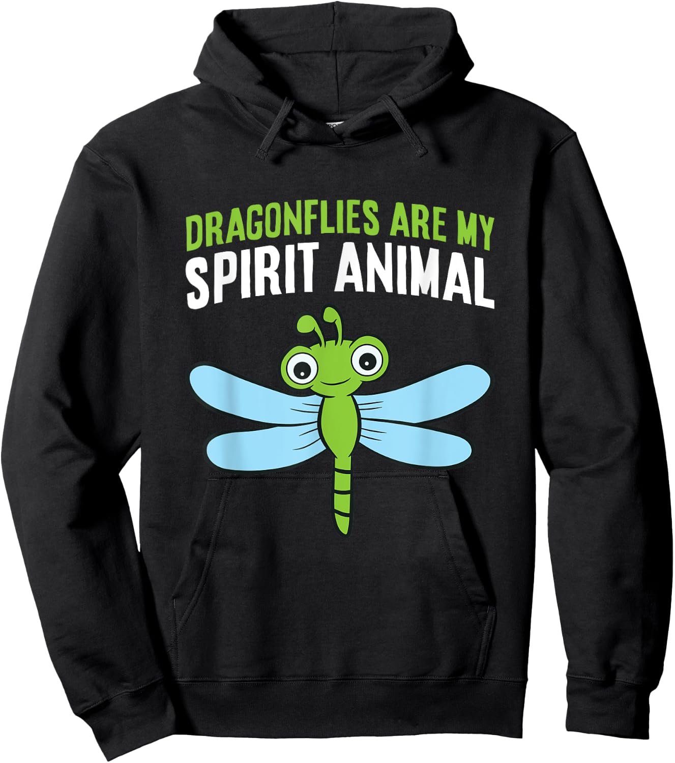 Dragonflies Are My Spirit Animal Funny Dragonfly Hoodie - Hoodie | Black