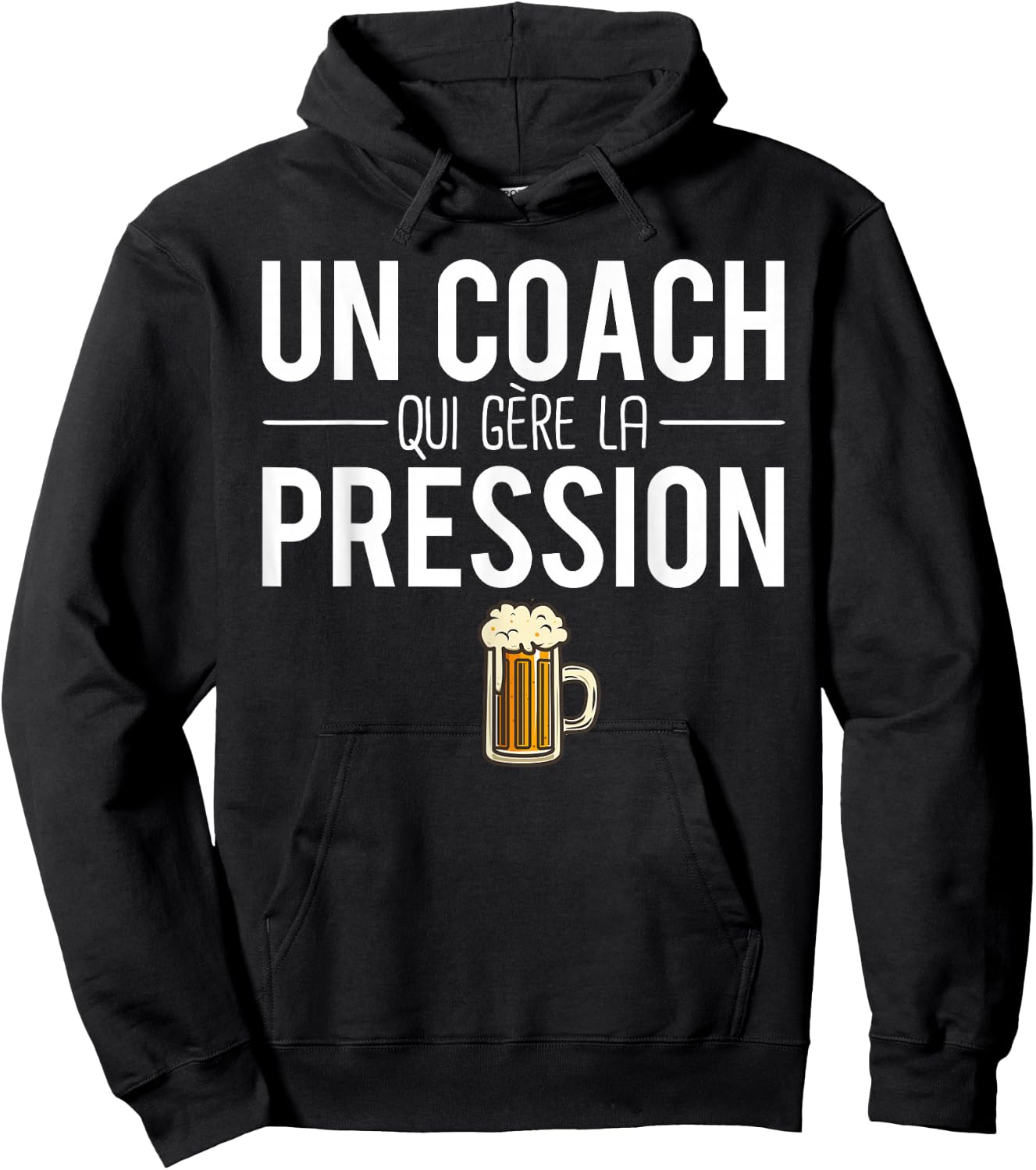 Beer Humor A Coach Who Manages Pressure Hoodie - Hoodie | Black