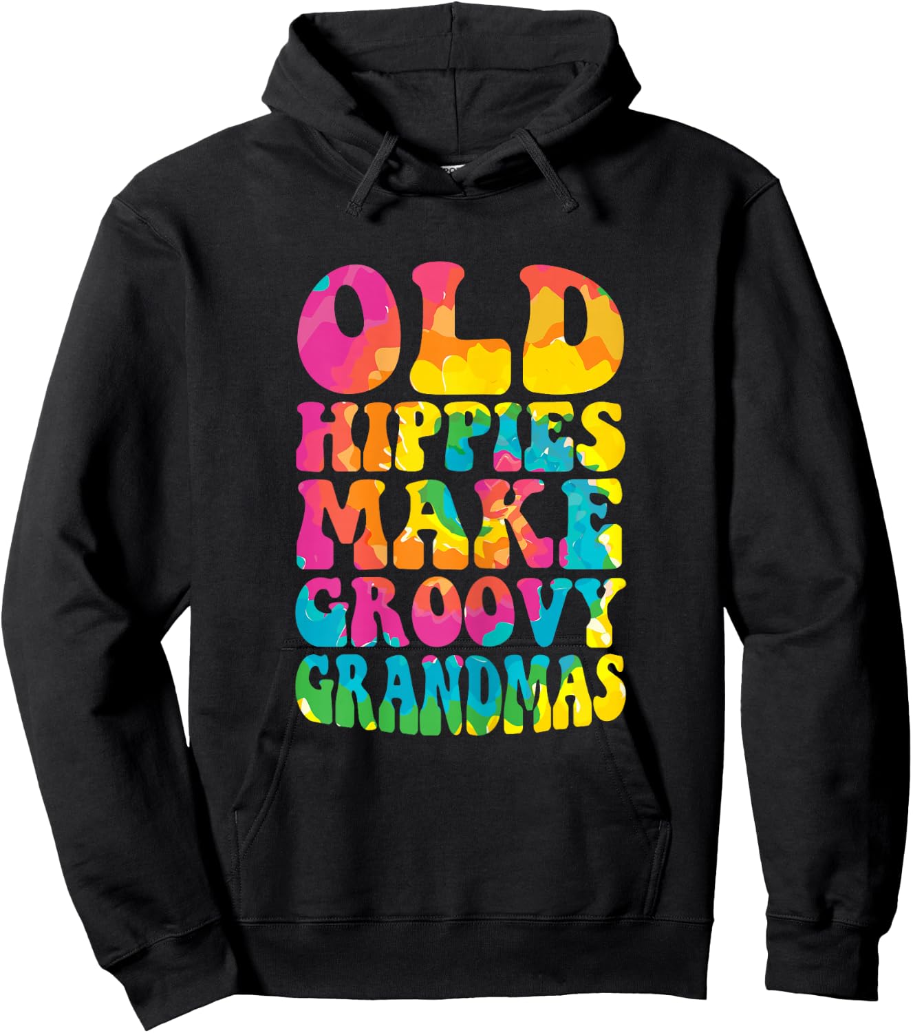 Old Hippies Make Groovy Grandmas Grandmother Best Granny Hoodie - Hoodie | Black