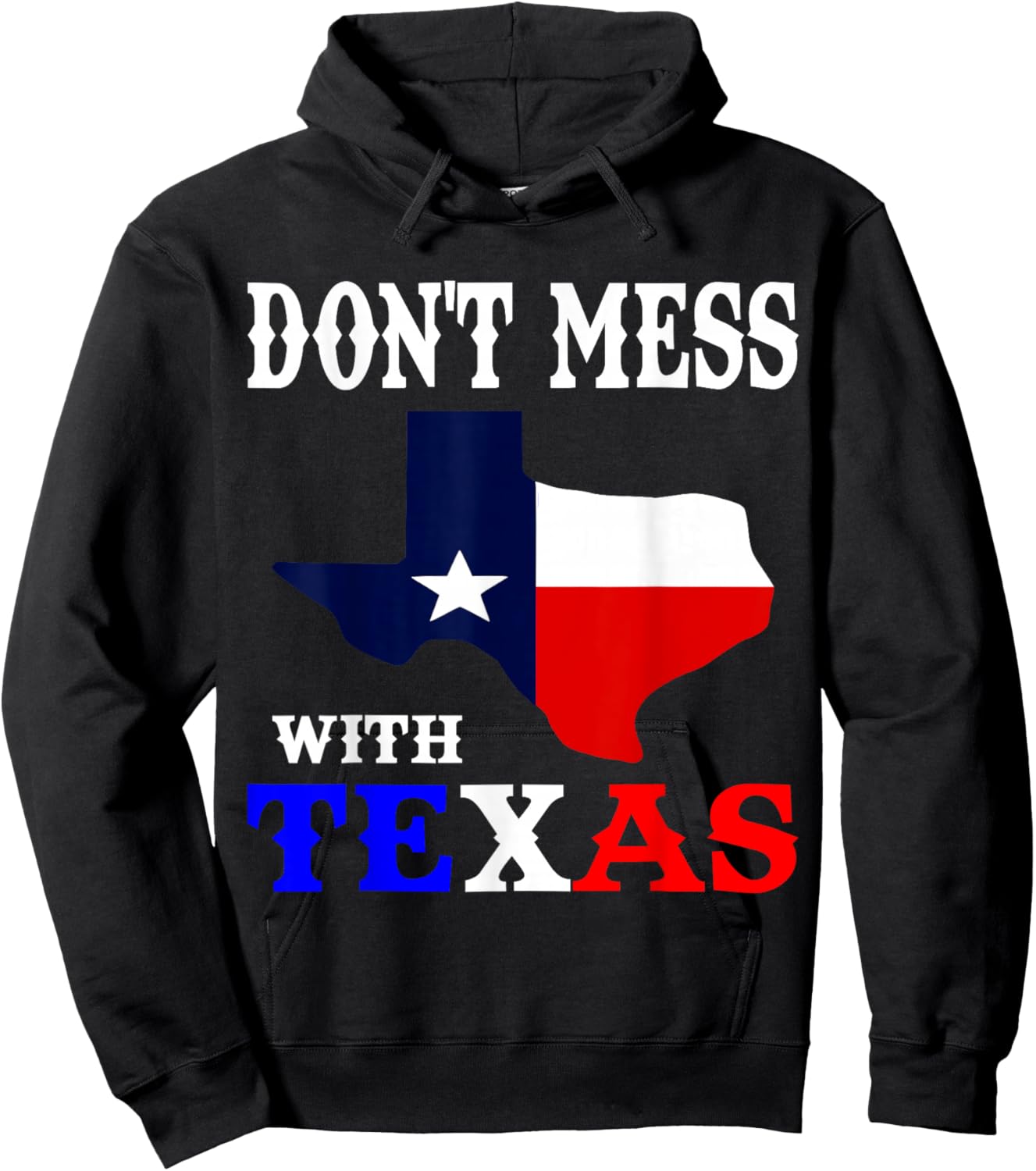 Do not mess with Texas Hoodie - Hoodie | Black
