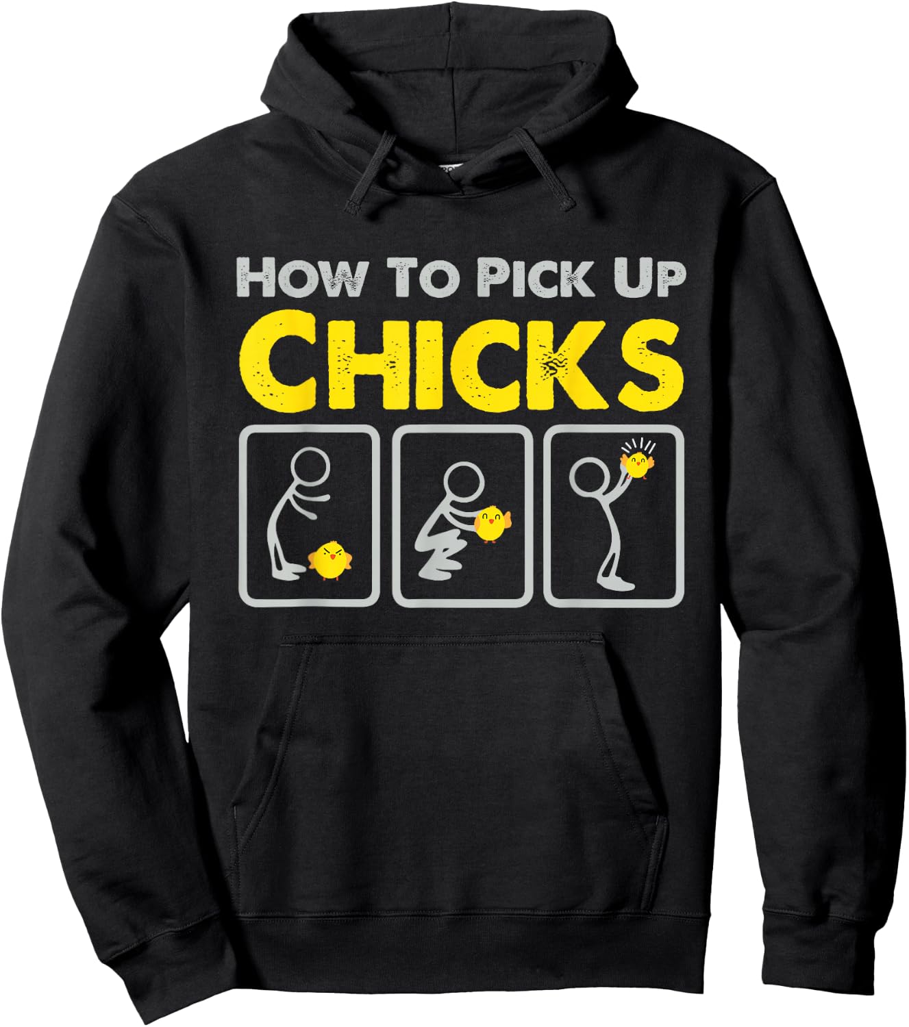 How to Pick up Chicks Funny Sarcastic Joke for Man Woman Hoodie - Hoodie | Black