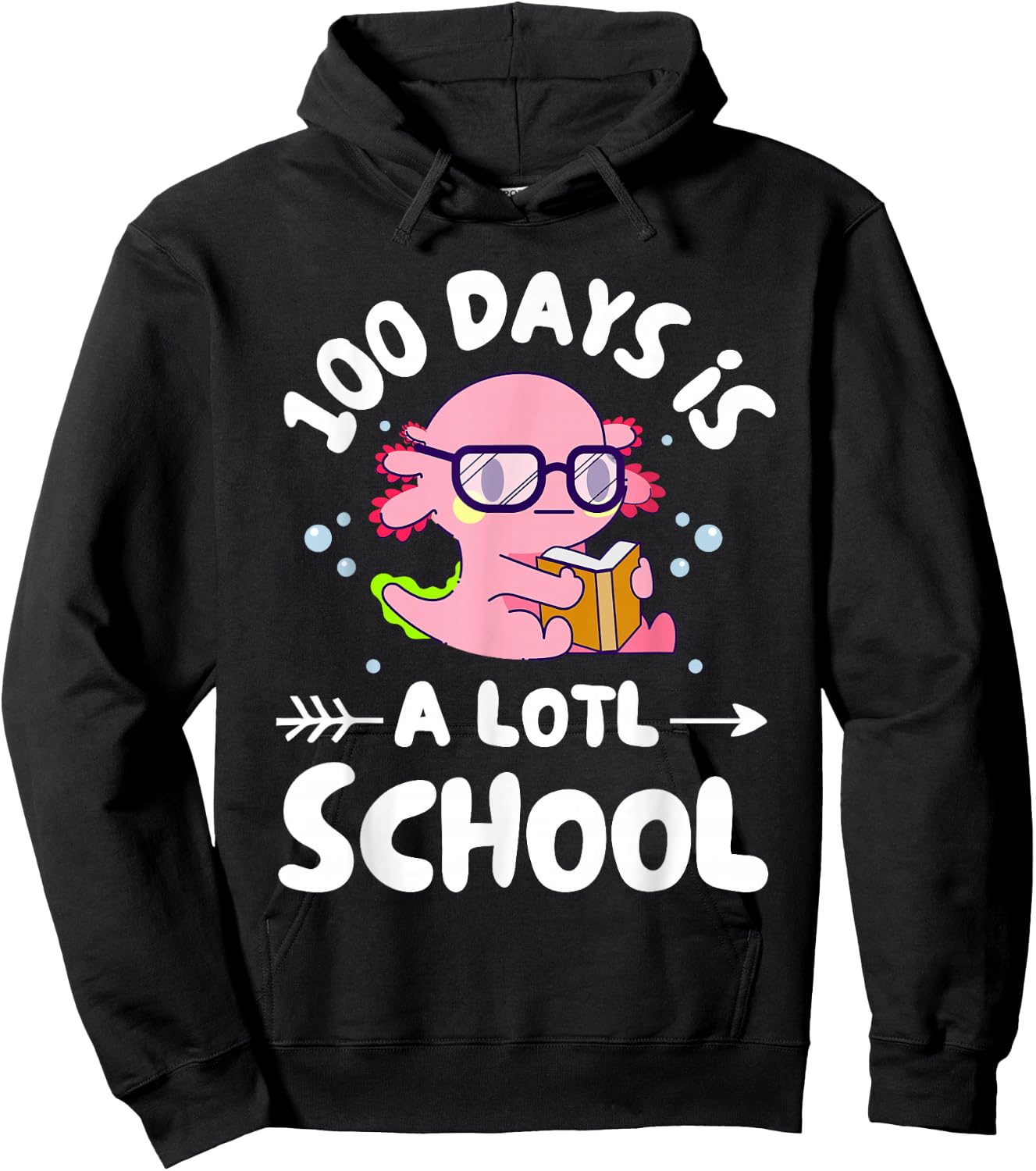 100 Days Is Alotl School Axolotl 100th Day Of School Kids Hoodie - Hoodie | Black