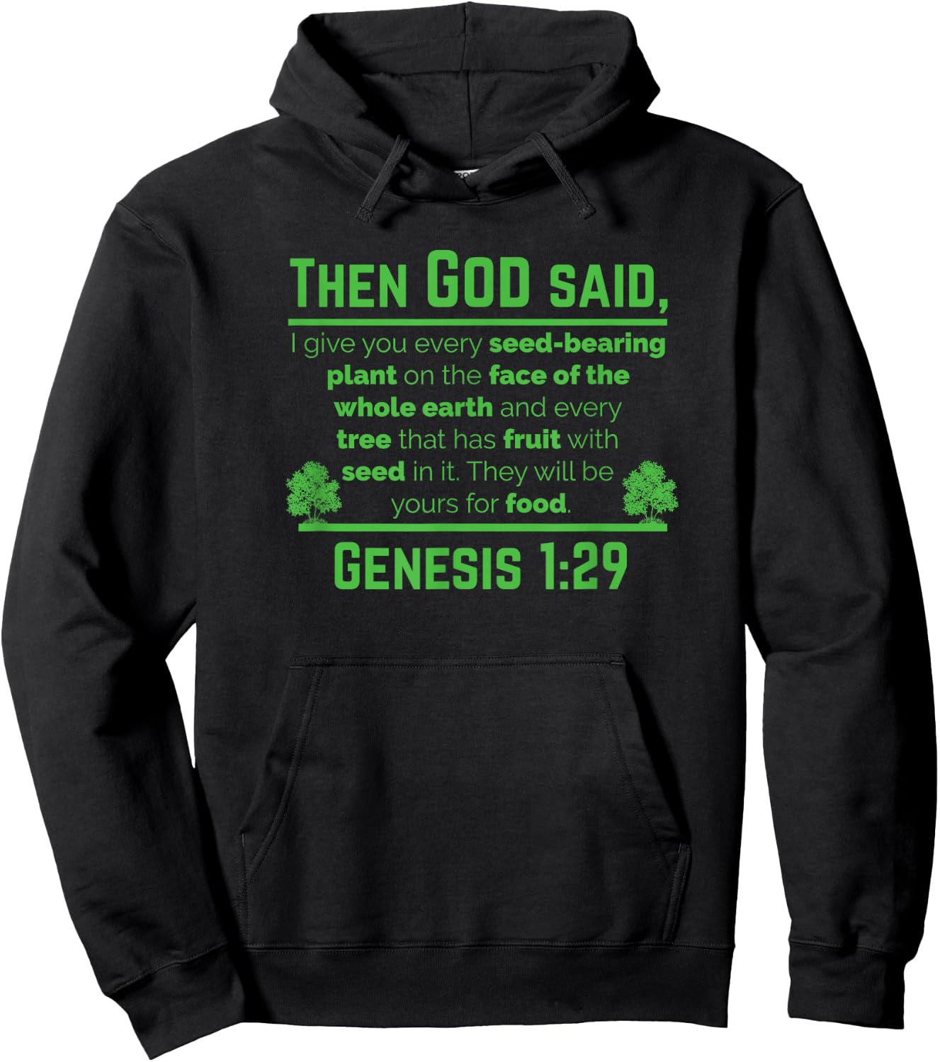 Genesis 1:29 Plant Based Diet Vegan Vegetarian Animal Lovers Hoodie - Hoodie | Black
