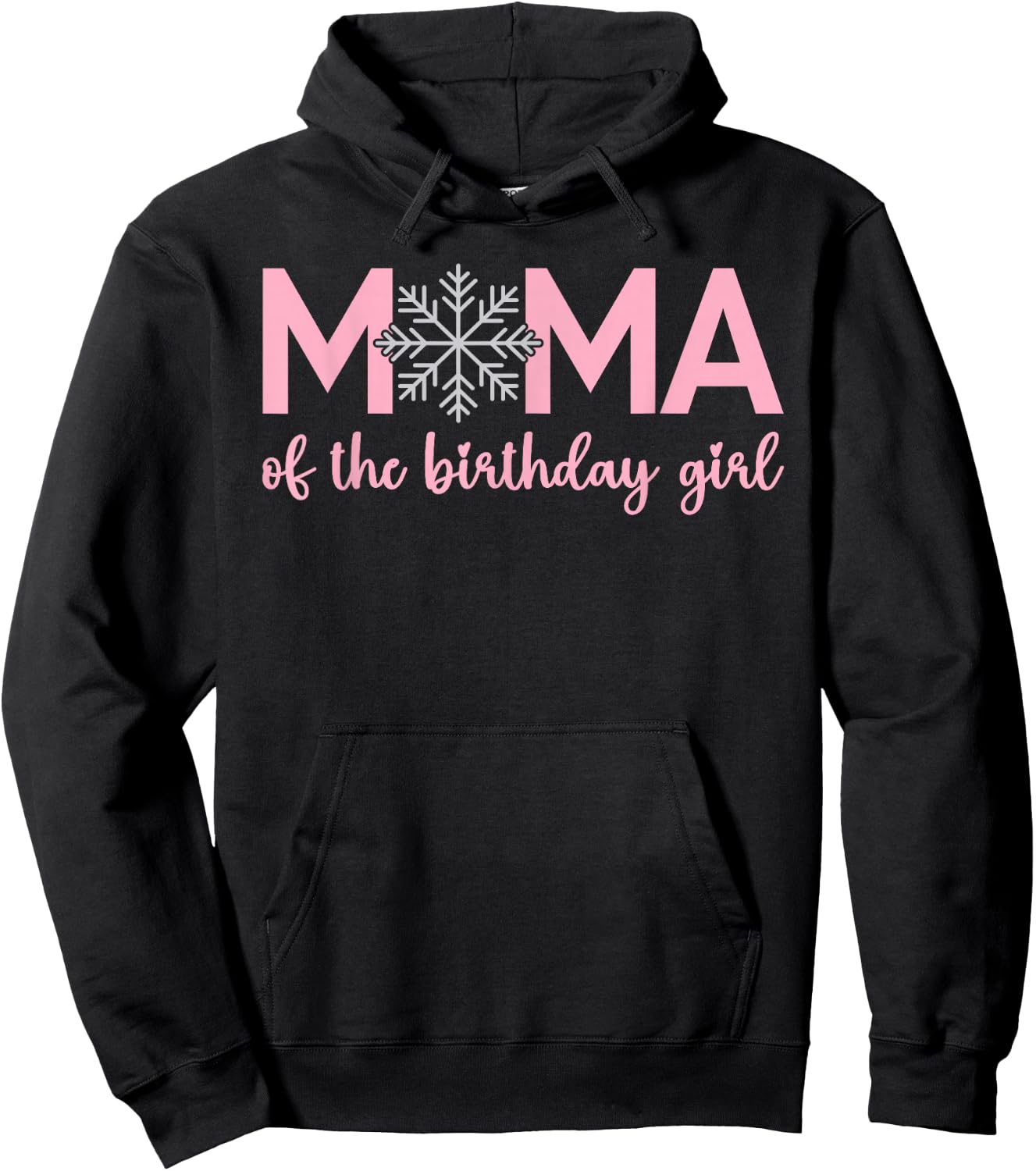 Mama Of The Birthday Girl Winter Onederland 1st Birthday Hoodie - Hoodie | Black
