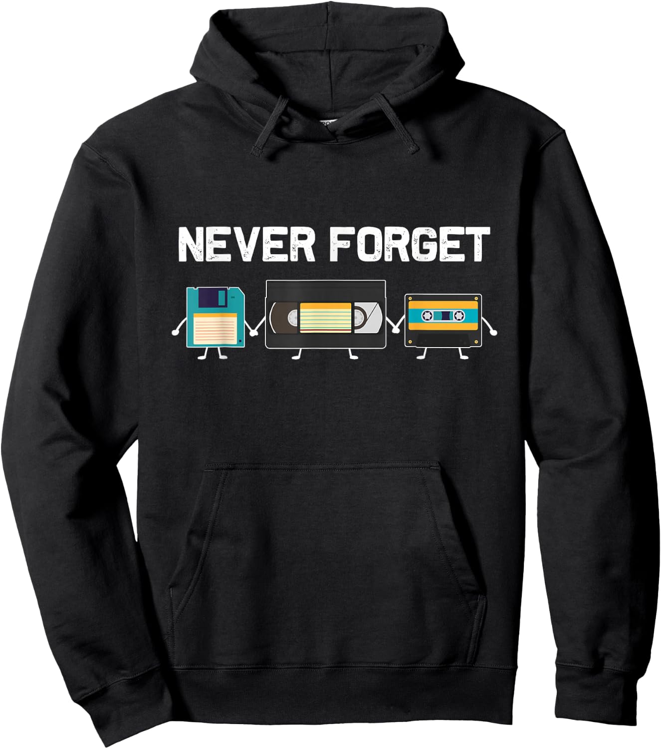 Never Forget VHS Tape Cassette Floppy Disk - 80s & 90s Gift Hoodie - Hoodie | Black