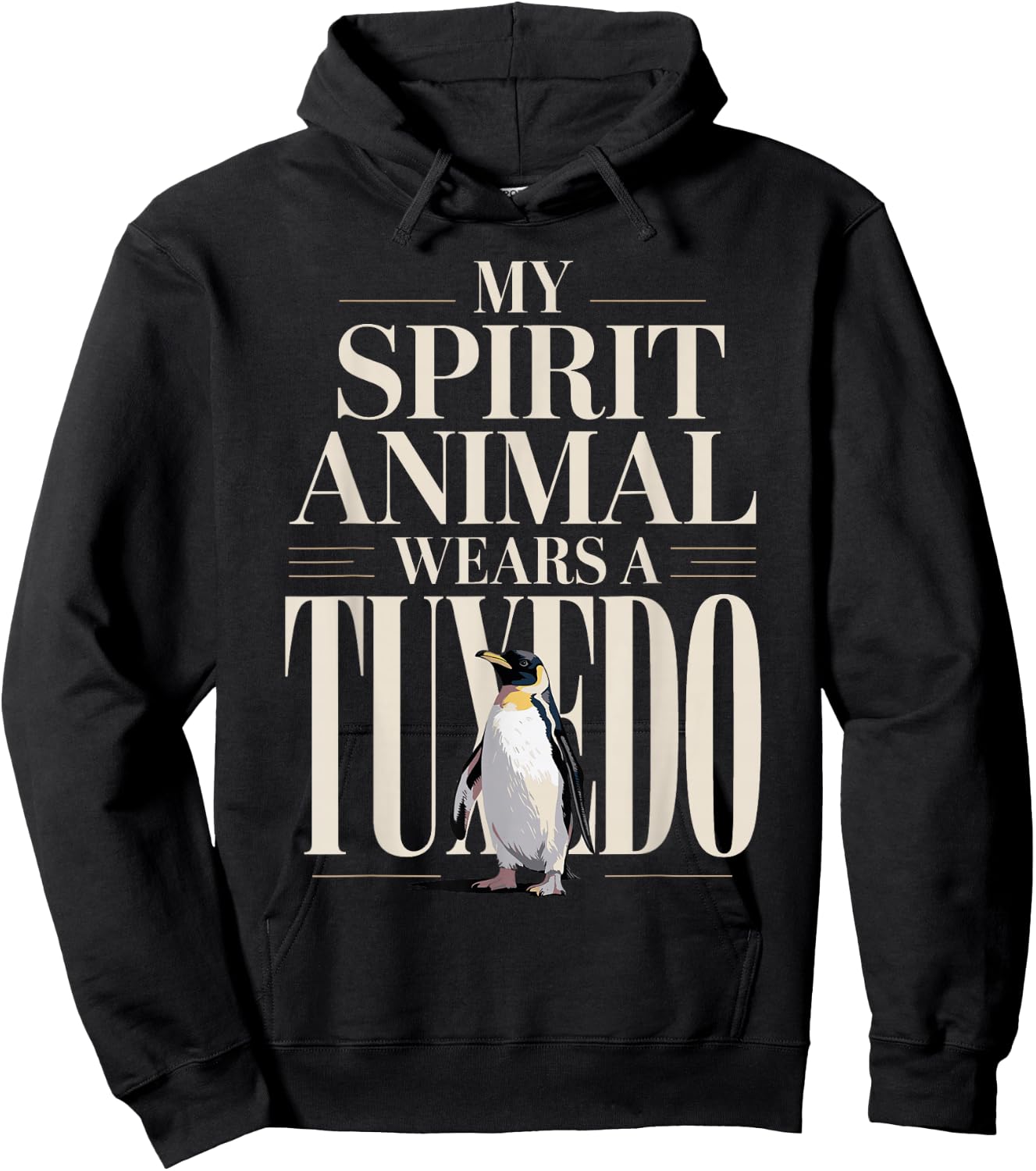 My Spirit Animal Wears A Tuxedo Penguin Hoodie - Hoodie | Black