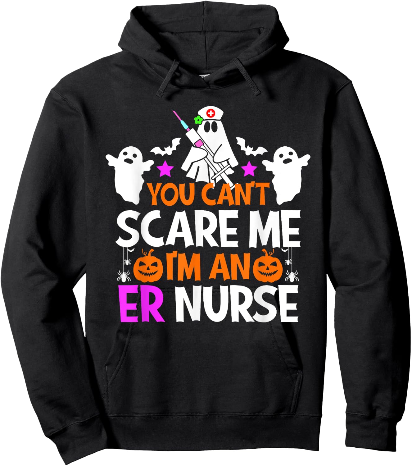You Can't Scare Me I'm An ER Nurse Shirt Funny Halloween Hoodie - Hoodie | Black