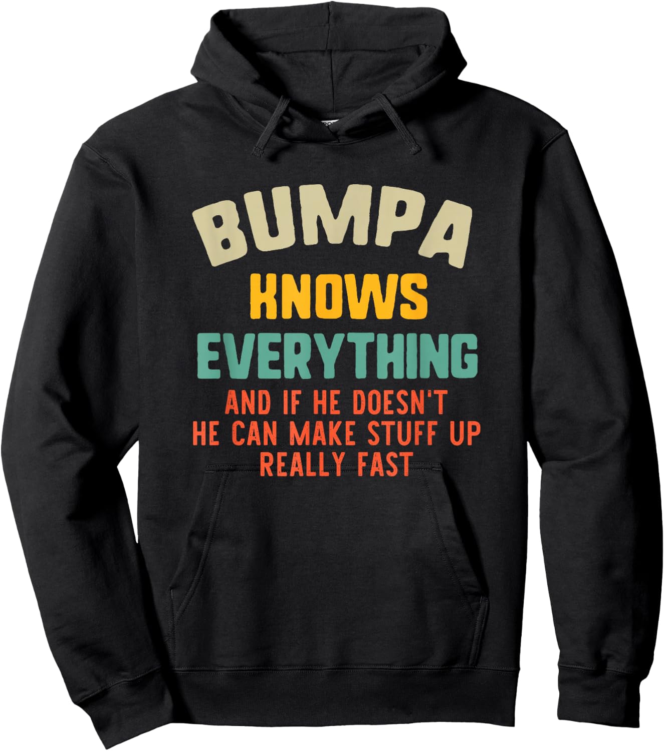 Bumpa Knows Everything Vintage Grandpa Funny Hoodie - Hoodie | Black