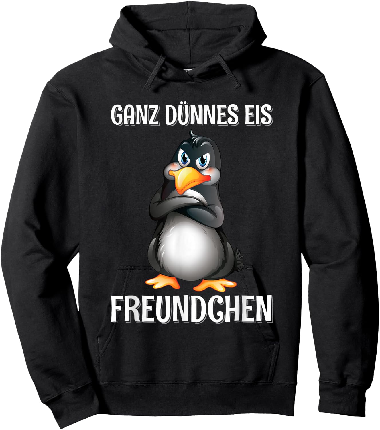 Ganz Dünnes Eis Freundchen Pinguin Genervt Lustig Spruch Hoodie - Hoodie | Black
