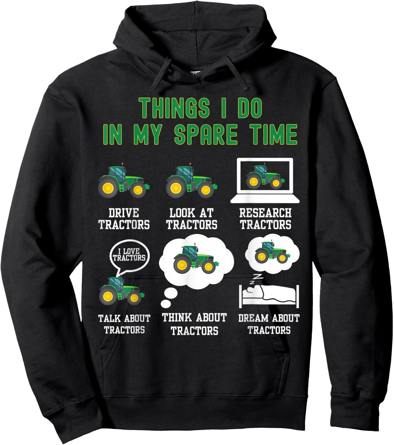 6 Things I Do In My Spare Time - Tractor Hoodie - Hoodie | Black