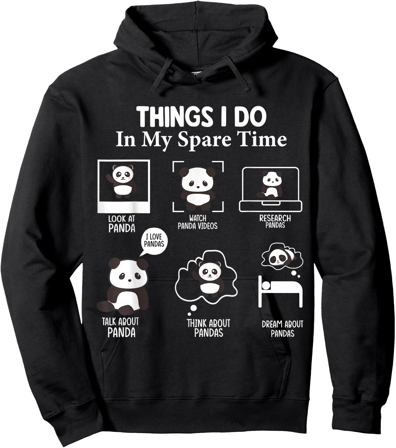 Things I Do In My Spare Time Look At Panda Hoodie - Hoodie | Black