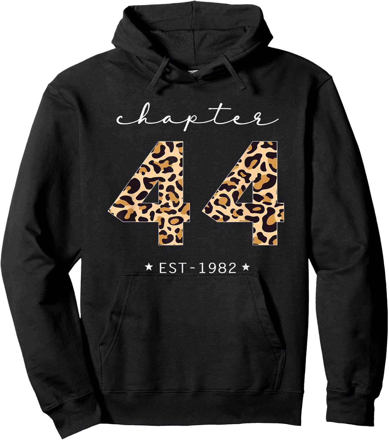 Chapter 44 Est 1982 Leopard Print 44th Birthday 44 Years Old Hoodie - Hoodie | Black