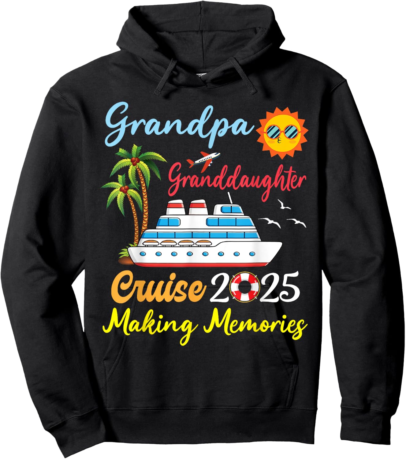 Grandpa Granddaughter Cruise 2025 Making Memories Vacation Hoodie - Hoodie | Black