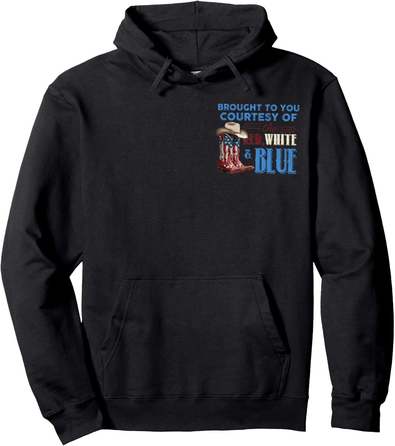 We'll Put A Boot in Your Ass It's American Way Cowgirl Boots Hoodie - Hoodie | Black