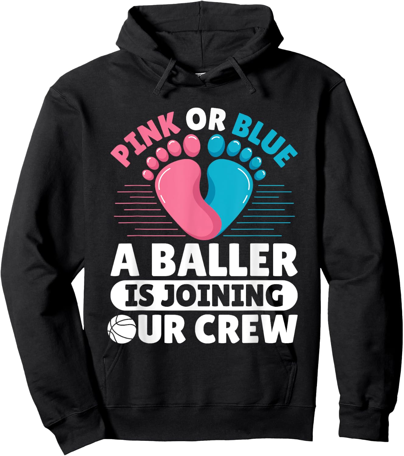 Gender Reveal Basketball Quote for a Basketball lover Hoodie - Hoodie | Black