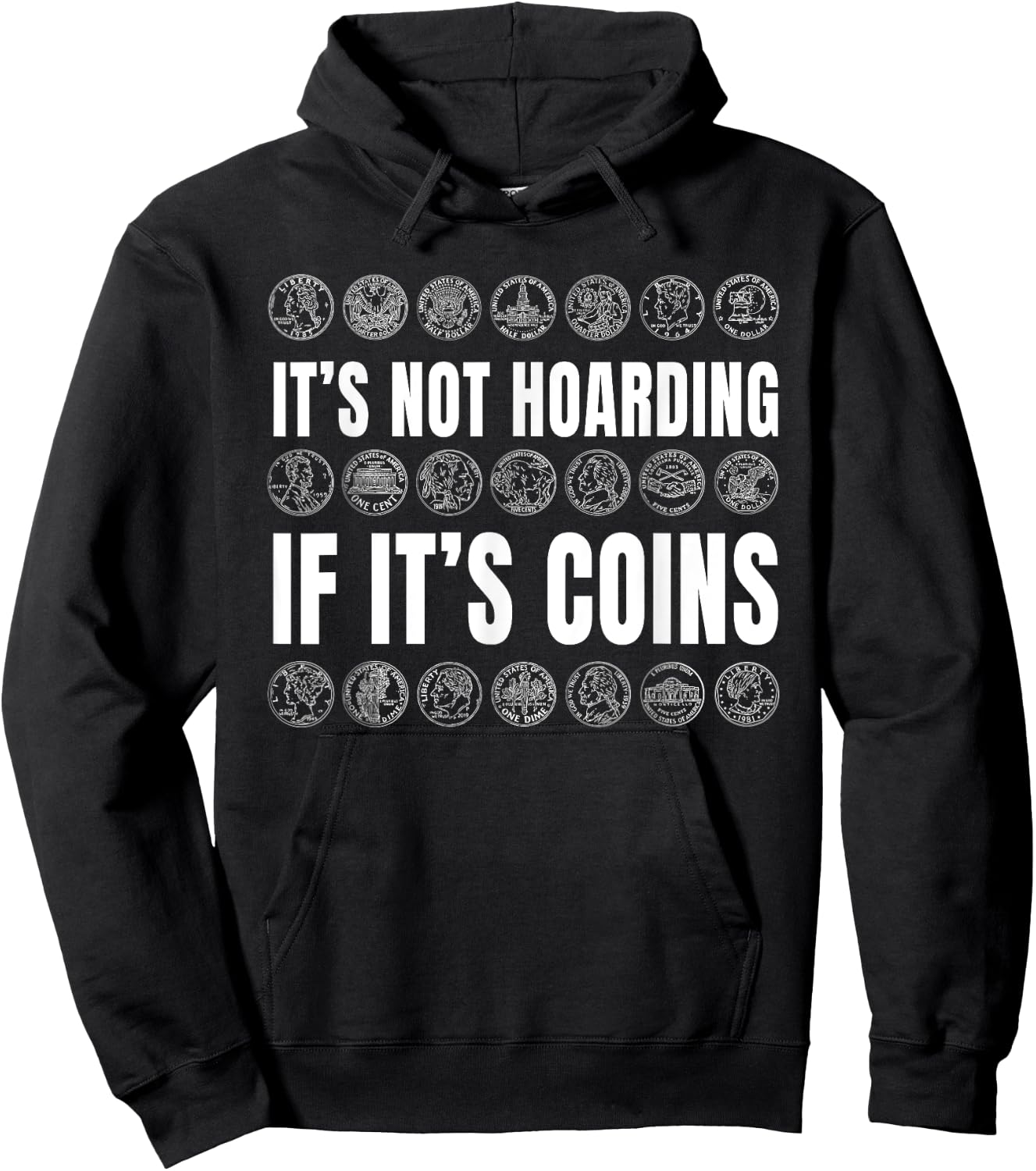 Coin Collector Numismatist Money Enthusiast Hoarding Hoodie - Hoodie | Black