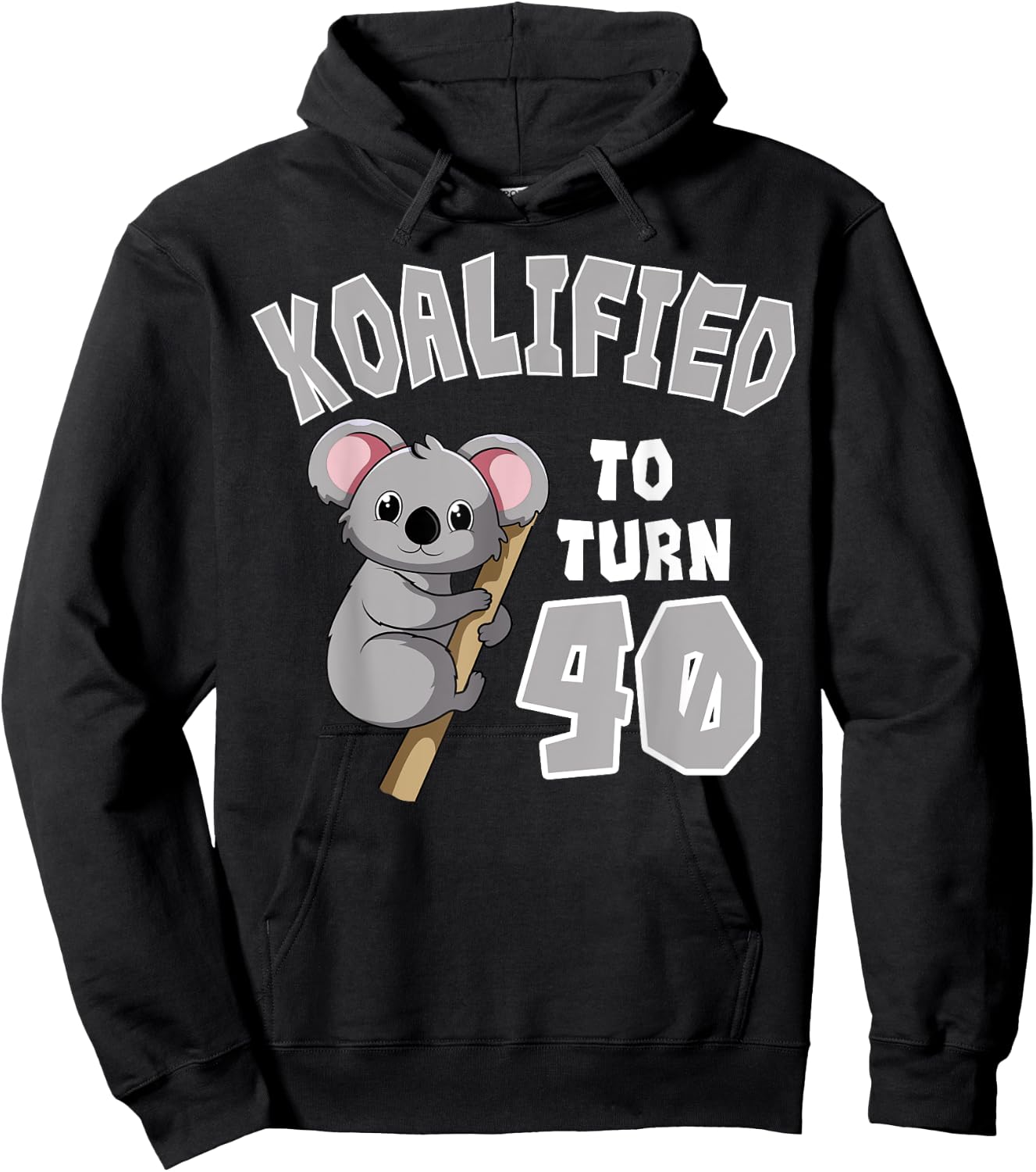 Koalified To Turn 40 Birthday Koala Party Celebration 40th Hoodie - Hoodie | Black