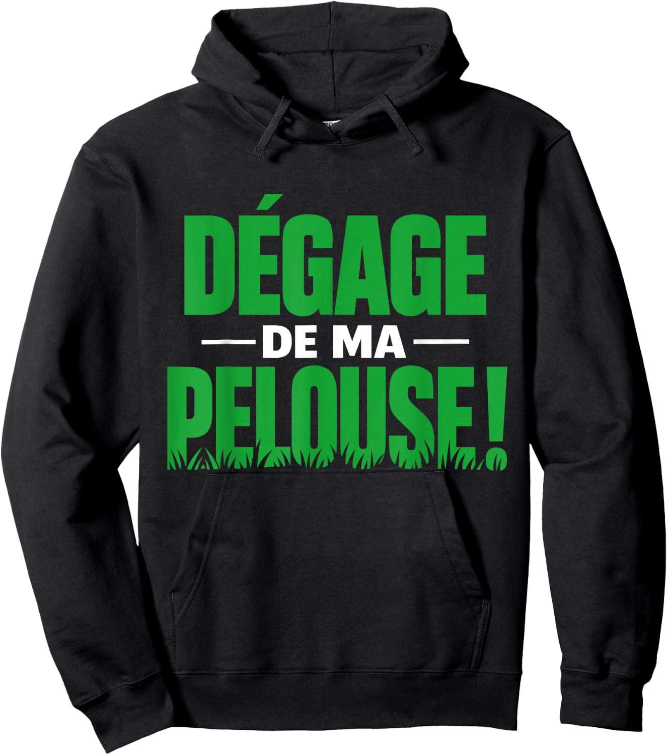 Dégage de Ma Pelouse Humour Jardinier Cadeau Jardinage Gazon Hoodie - Hoodie | Black