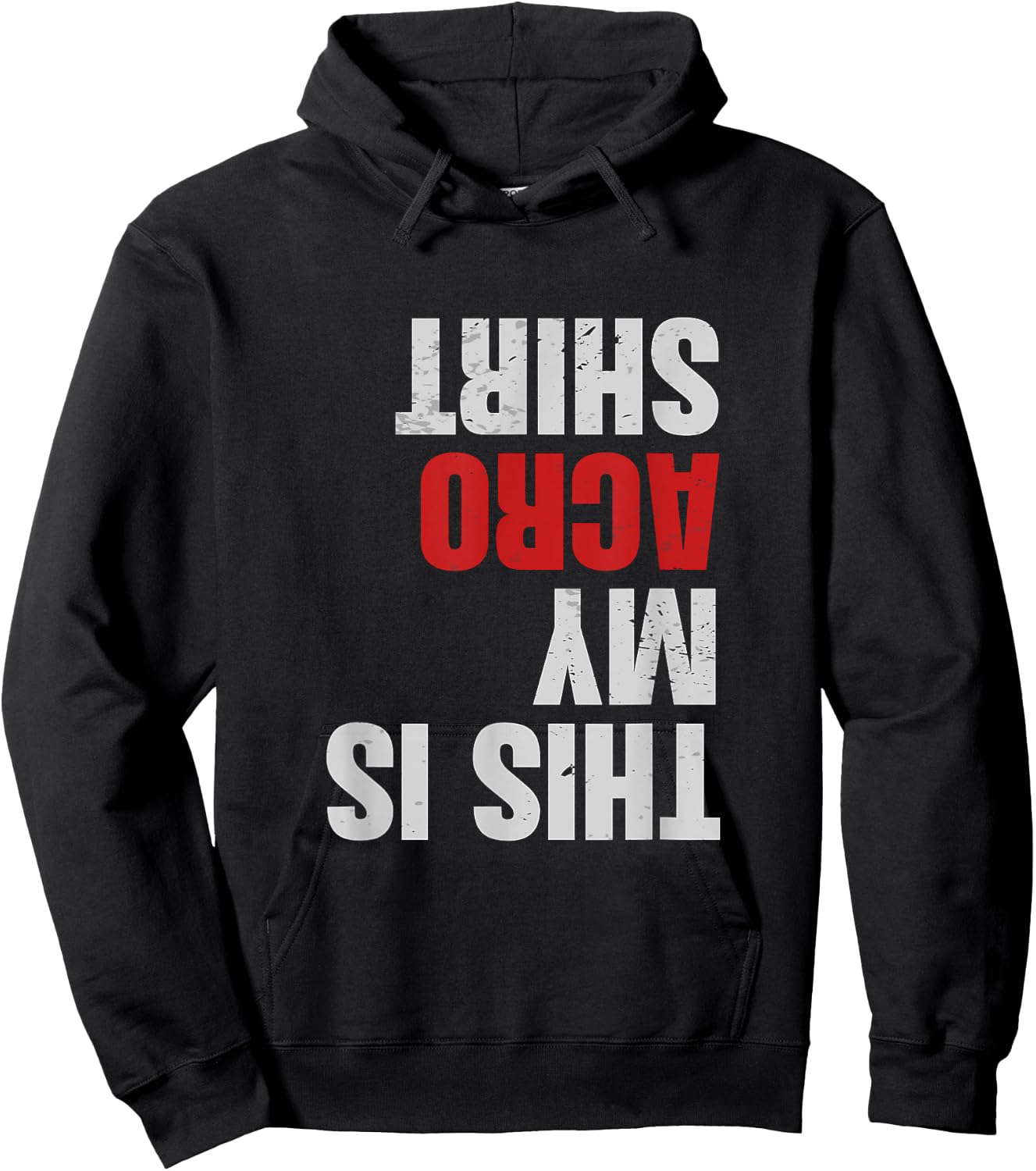 Funny Acrobatics Acro Yoga This Is My Acro Shirt Acroyogi Hoodie - Hoodie | Black