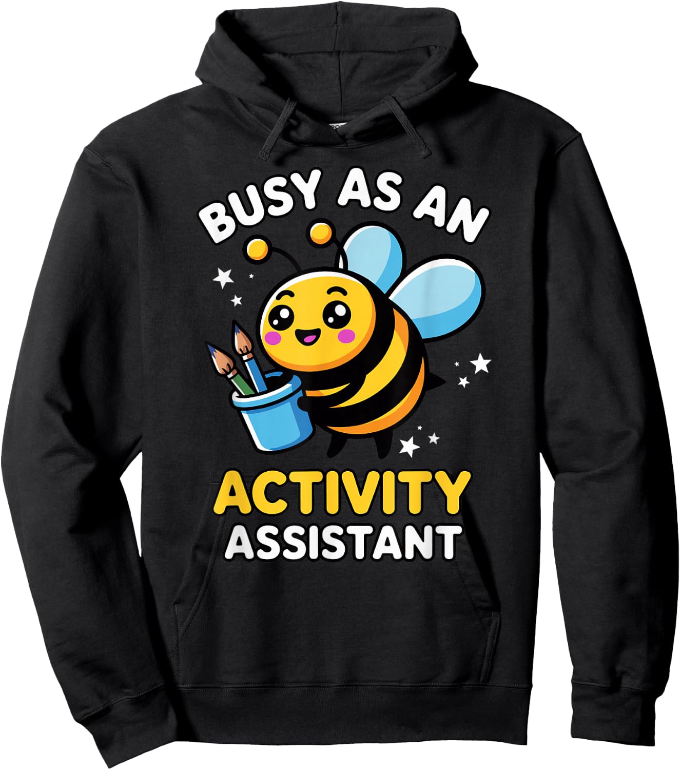 Cute Kawaii Busy Bee Fun Activity Assistant Humor Hoodie - Hoodie | Black