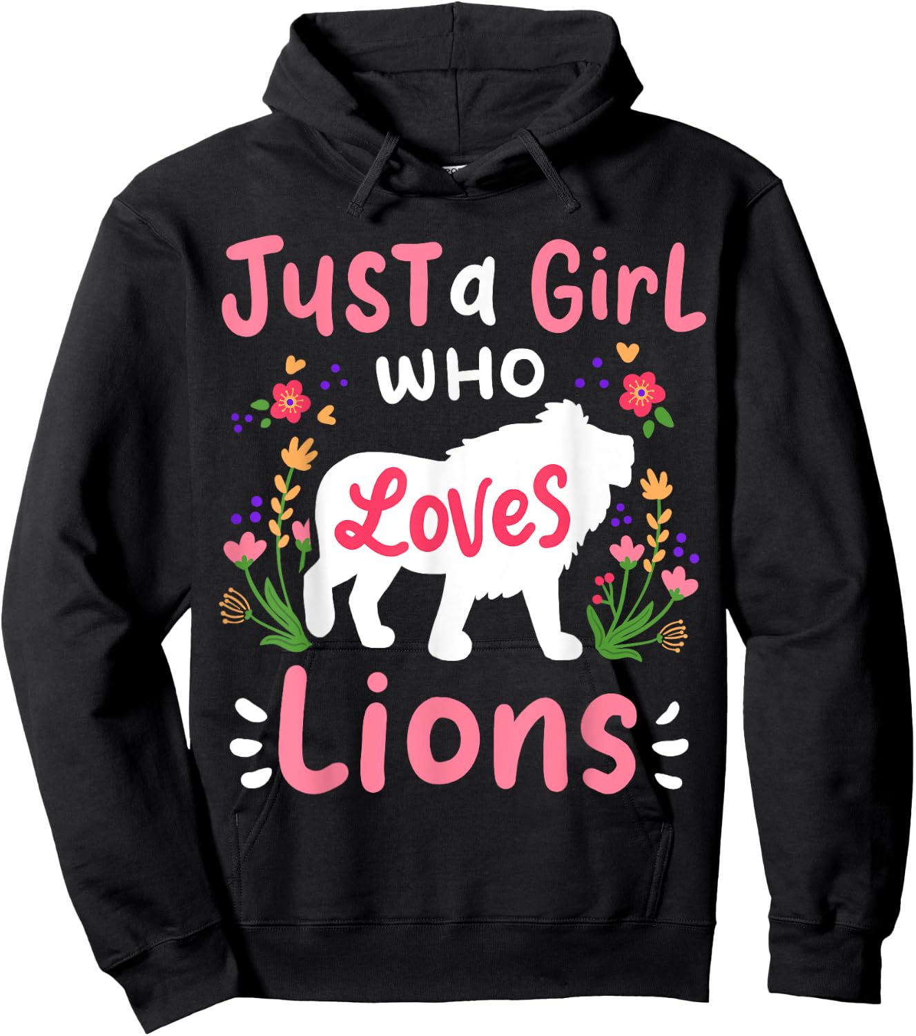 Lion Just A Girl Who Loves Lions Gift Lion Lovers Hoodie - Hoodie | Black
