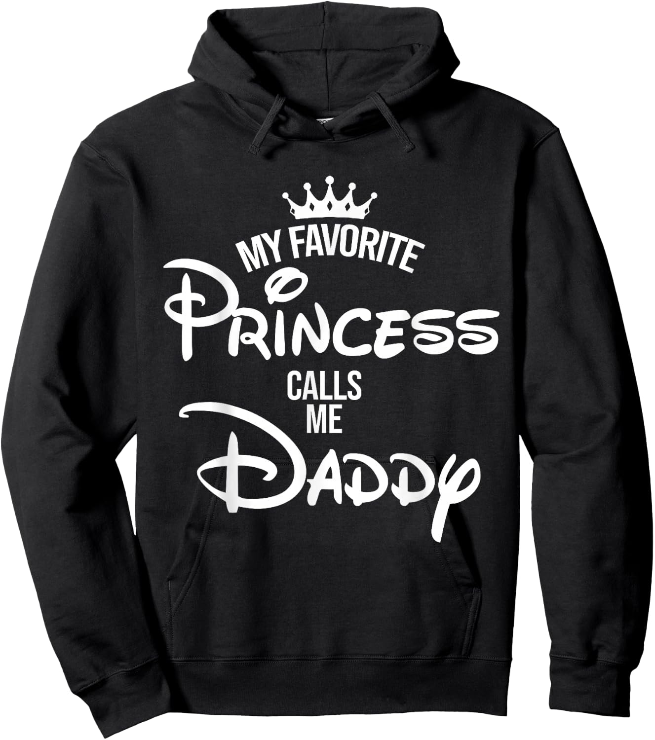 My Favorite Princess Calls Me Daddy Shirt Mum Mother's Day Hoodie - Hoodie | Black