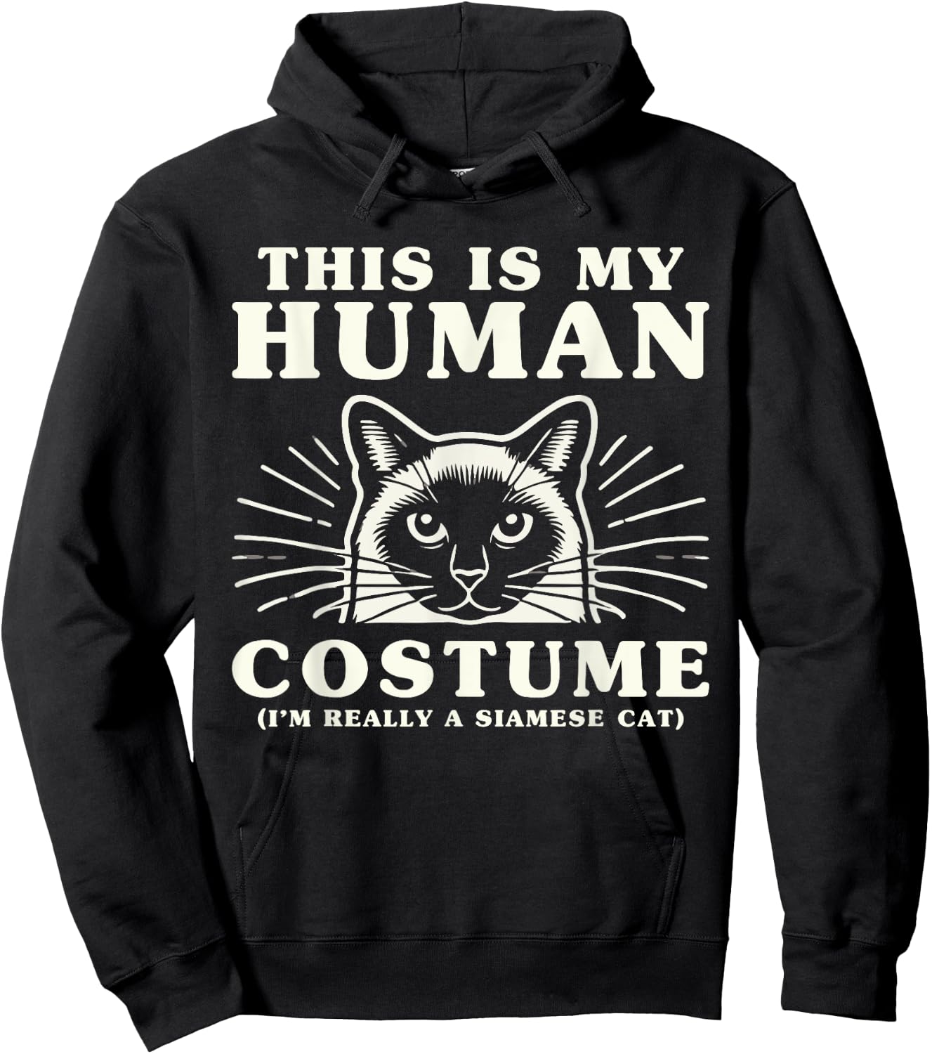 This Is My Human Costume I'm Really A Siamese Cat Hoodie - Hoodie | Black