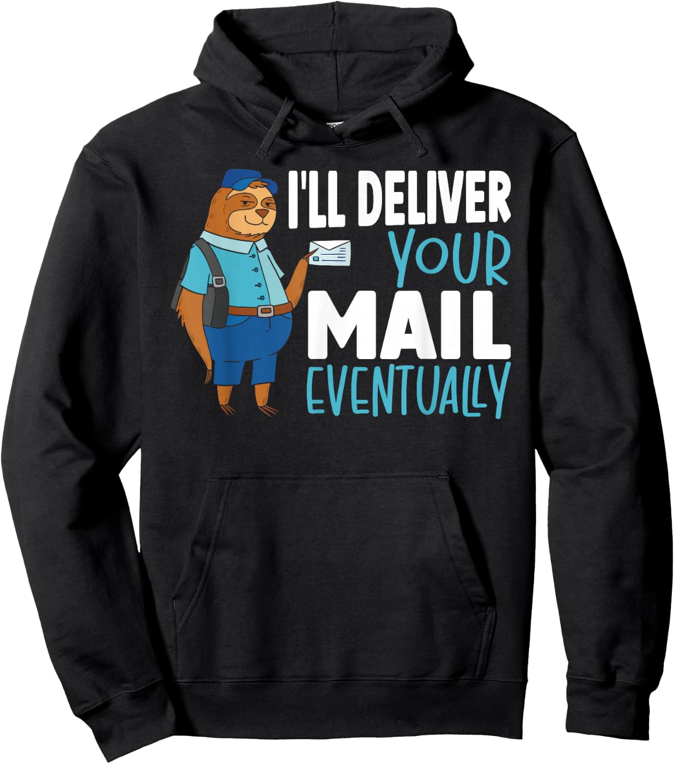 Postal Worker Post Office Clerk Mail Carrier Sloth Mailman Hoodie - Hoodie | Black